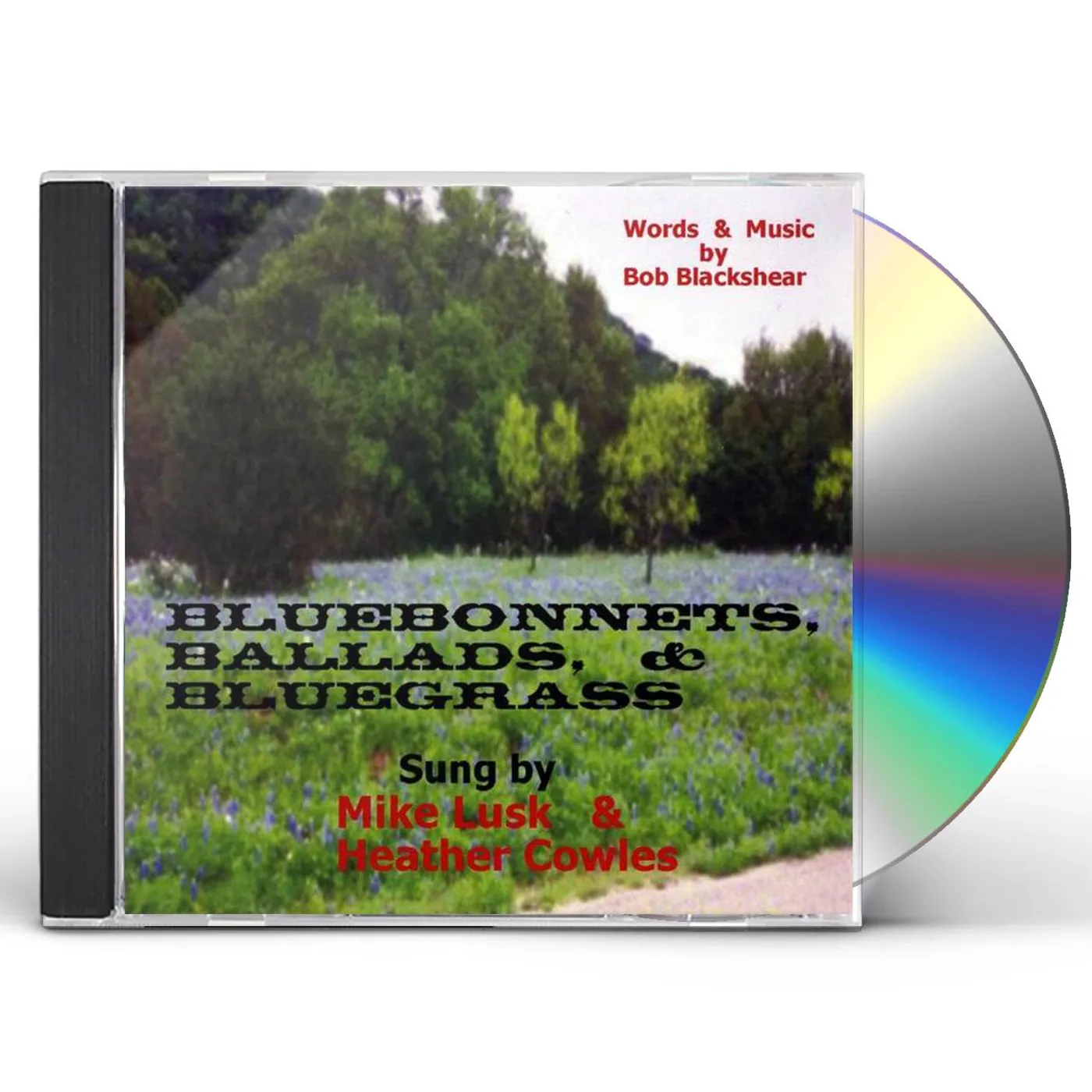 Mike Lusk BLUEBONNETS BALLADS & BLUEGRASS CD