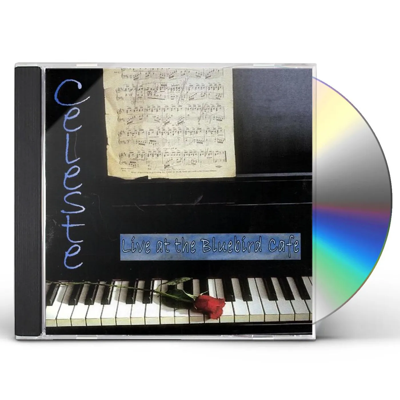 Celeste LIVE AT THE BLUEBIRD CAFE CD