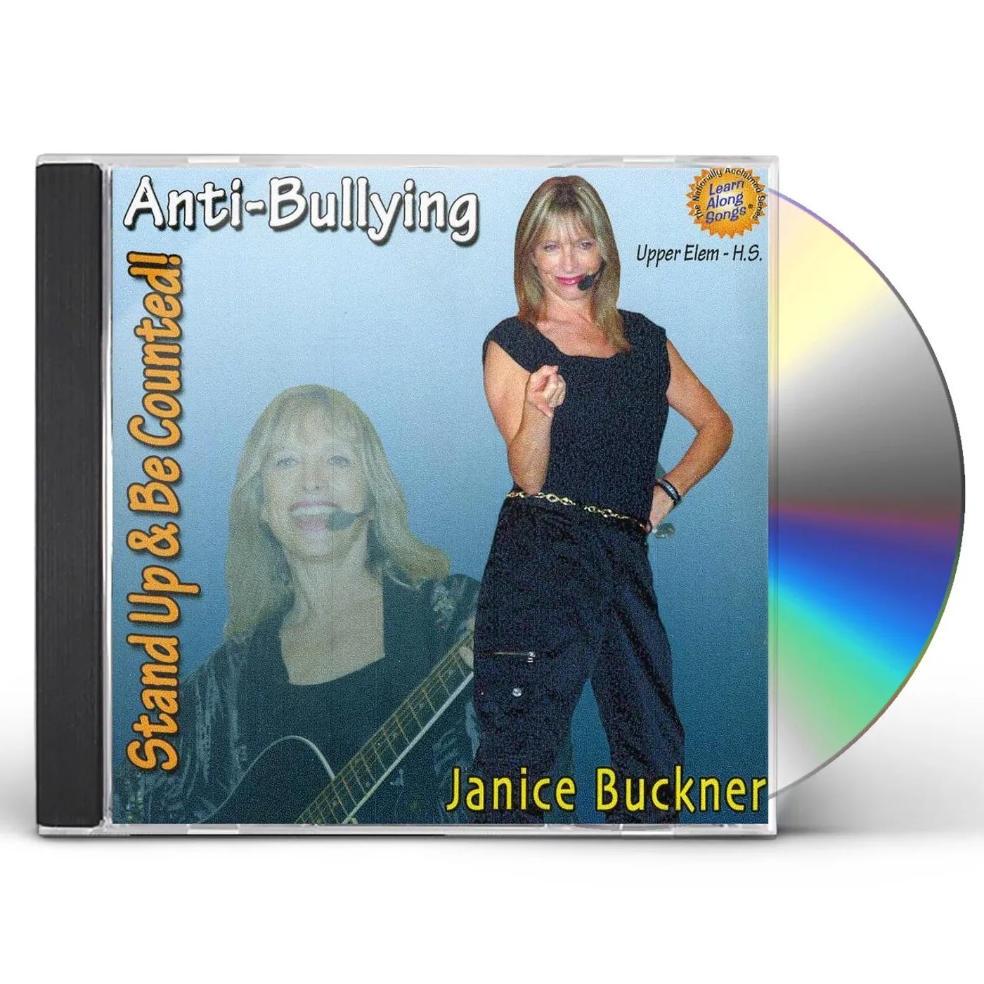 Janice Buckner STAND UP & BE COUNTED: ANTI-BULLYING CD