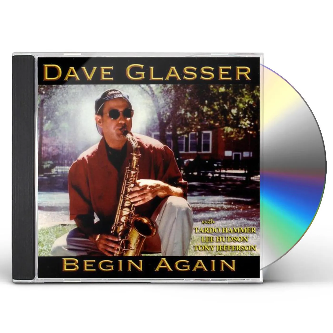 Dave Glasser BEGIN AGAIN CD