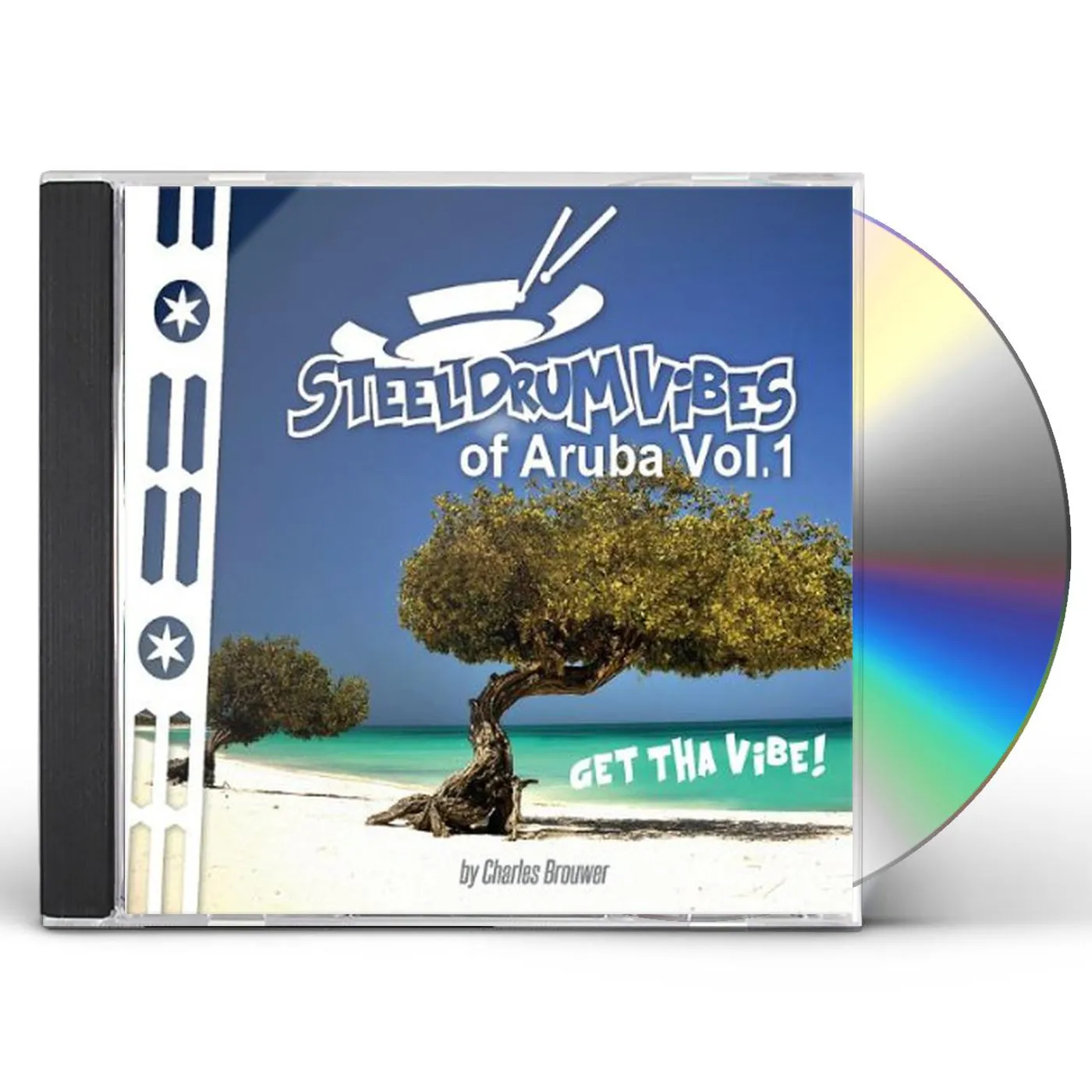 Charles Brouwer STEEL DRUM VIBES OF ARUBA 1 CD
