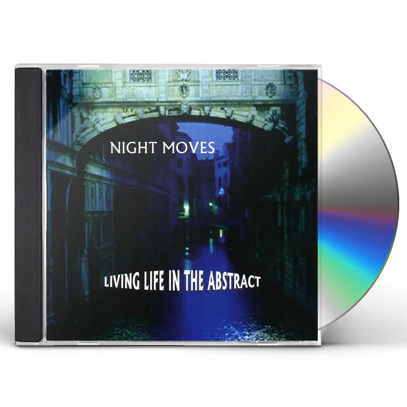 Night Moves LIVING LIFE IN THE ABSTRACT CD