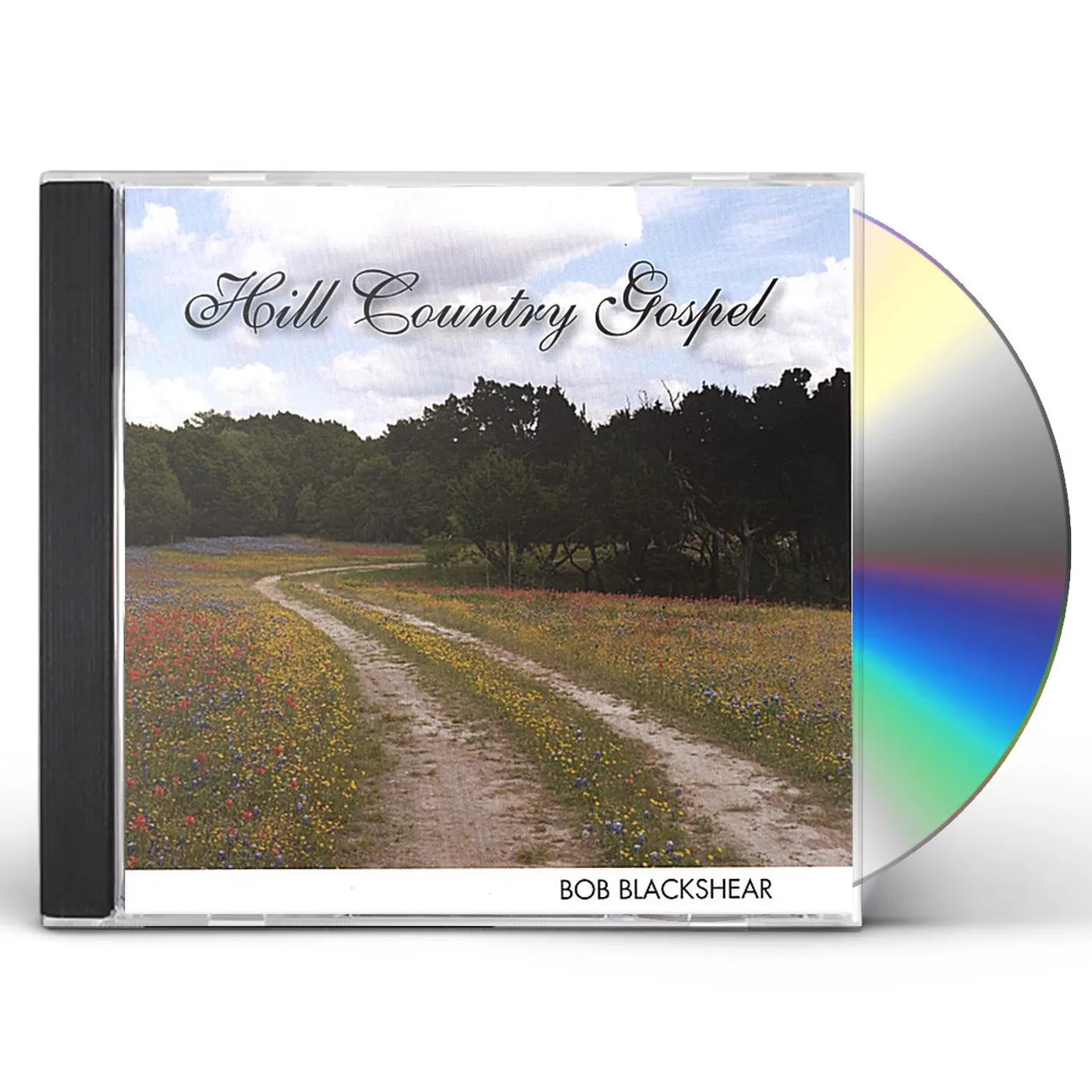 Bob Blackshear HILL COUNTRY GOSPEL CD