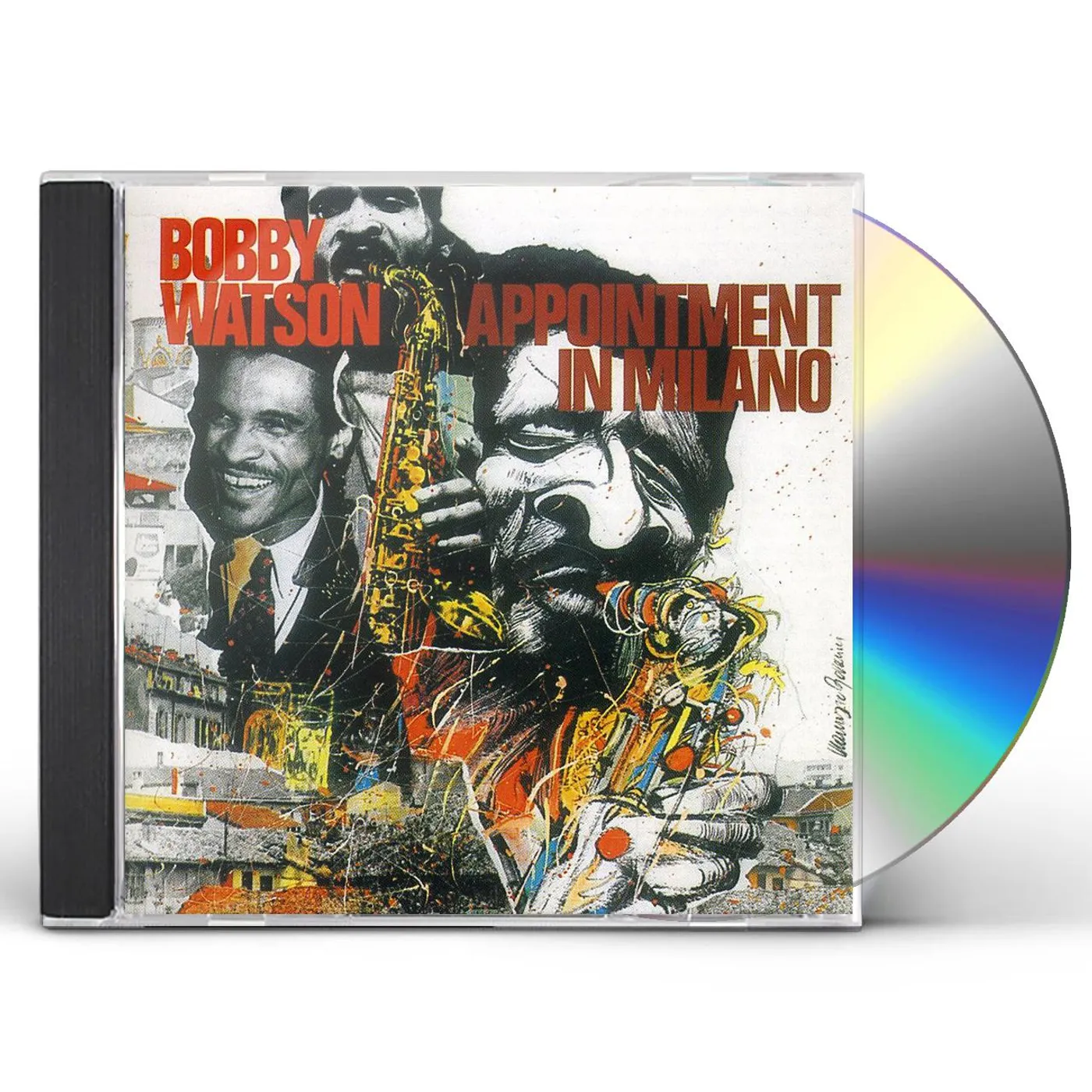 Bobby Watson APPOINTMENT IN MILANO CD