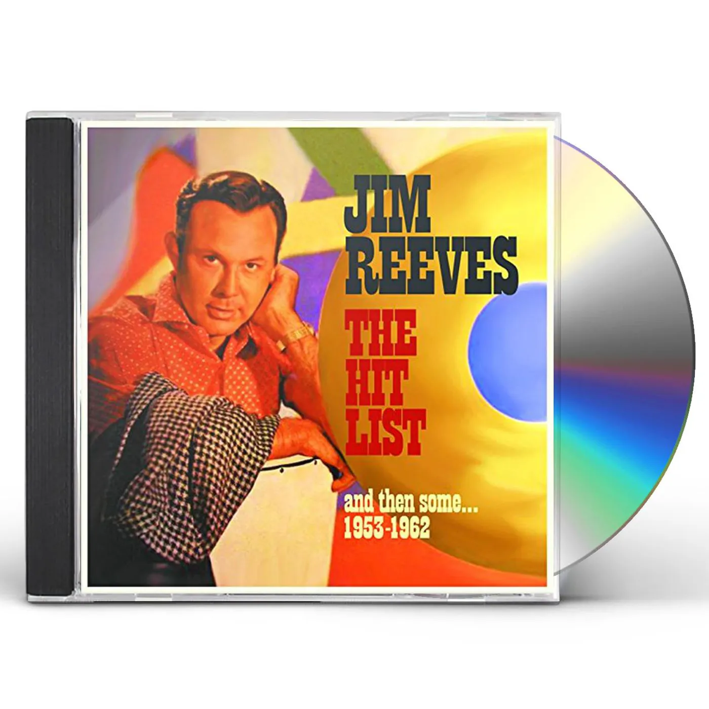 Jim Reeves HIT LIST & THEN SOME: 1953-1962 CD