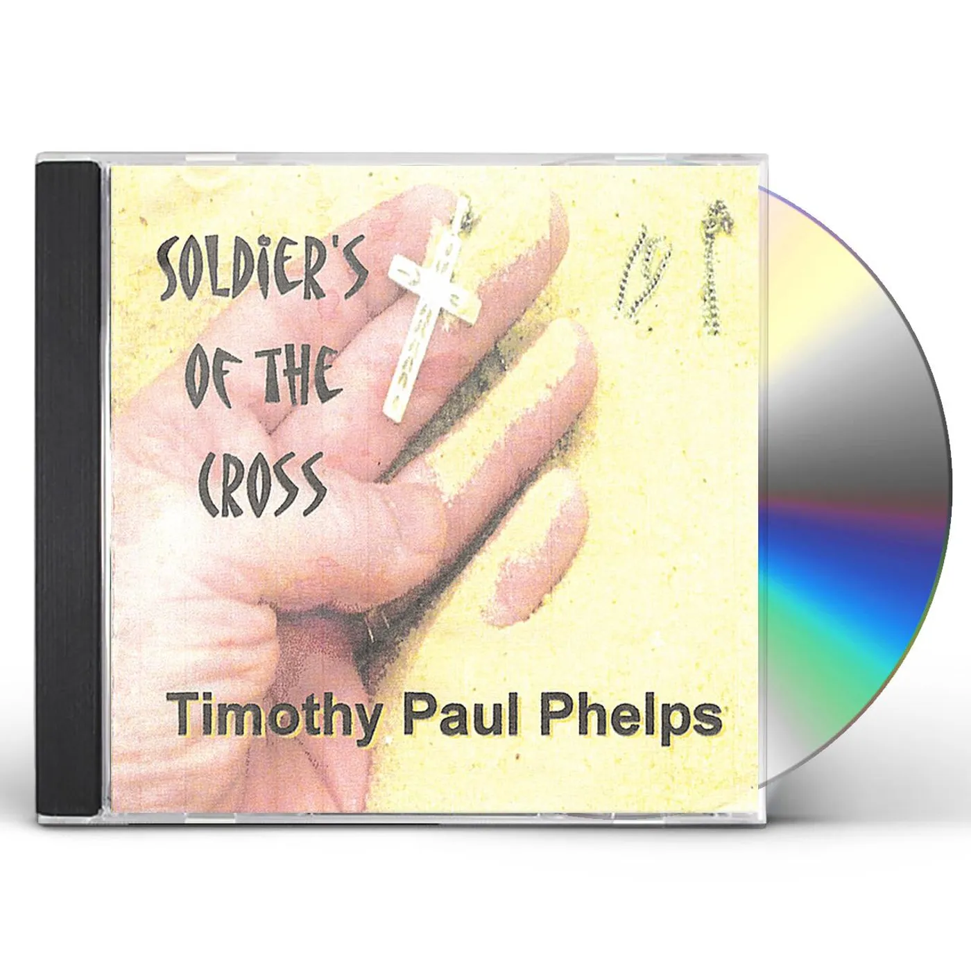 Timothy Paul Phelps SOLDIERS OF THE CROSS CD