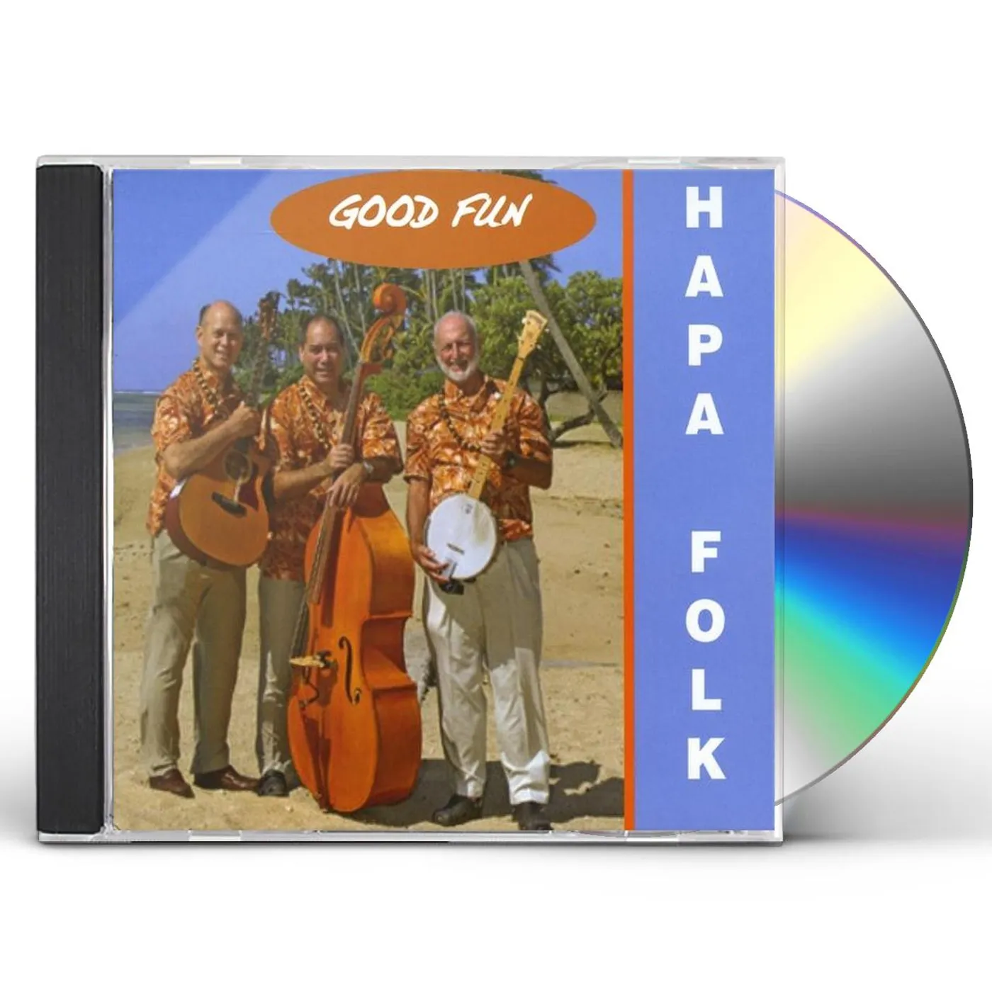 Hapa Folk GOOD FUN CD
