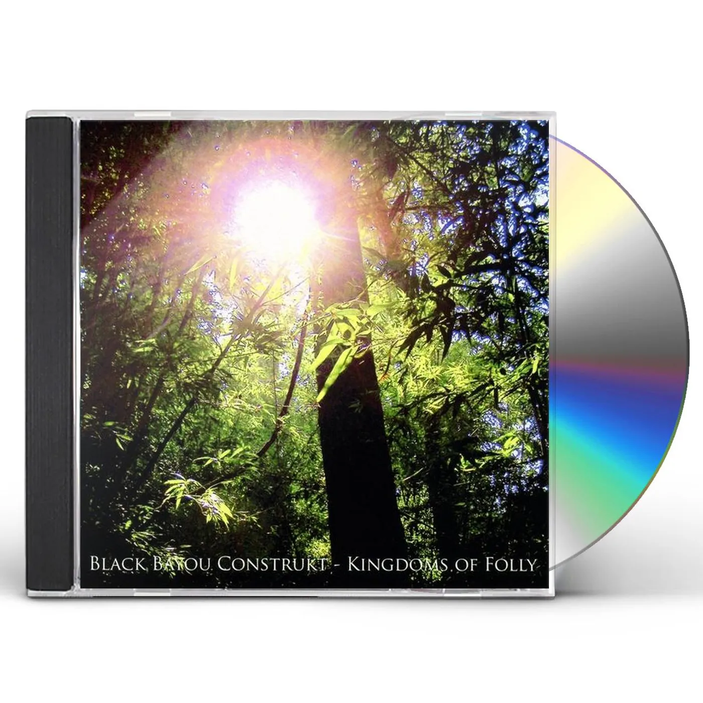 Black Bayou Construkt KINGDOMS OF FOLLY CD