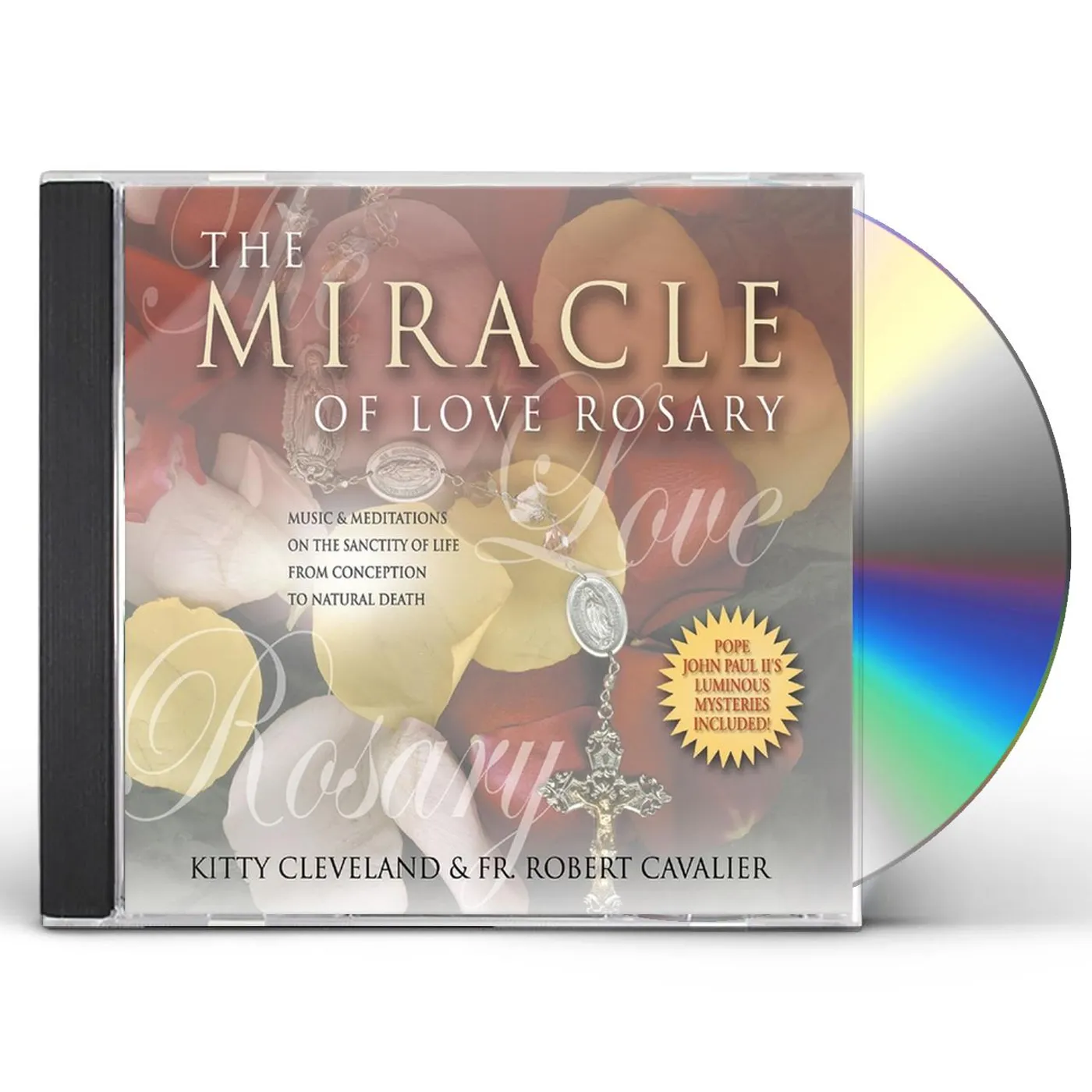 Kitty Cleveland THE MIRACLE OF LOVE ROSARY CD