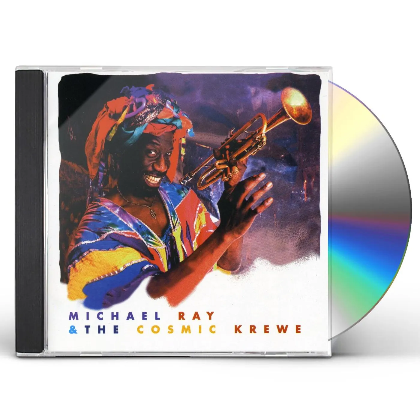 MICHAEL RAY & COSMIC KREWE CD