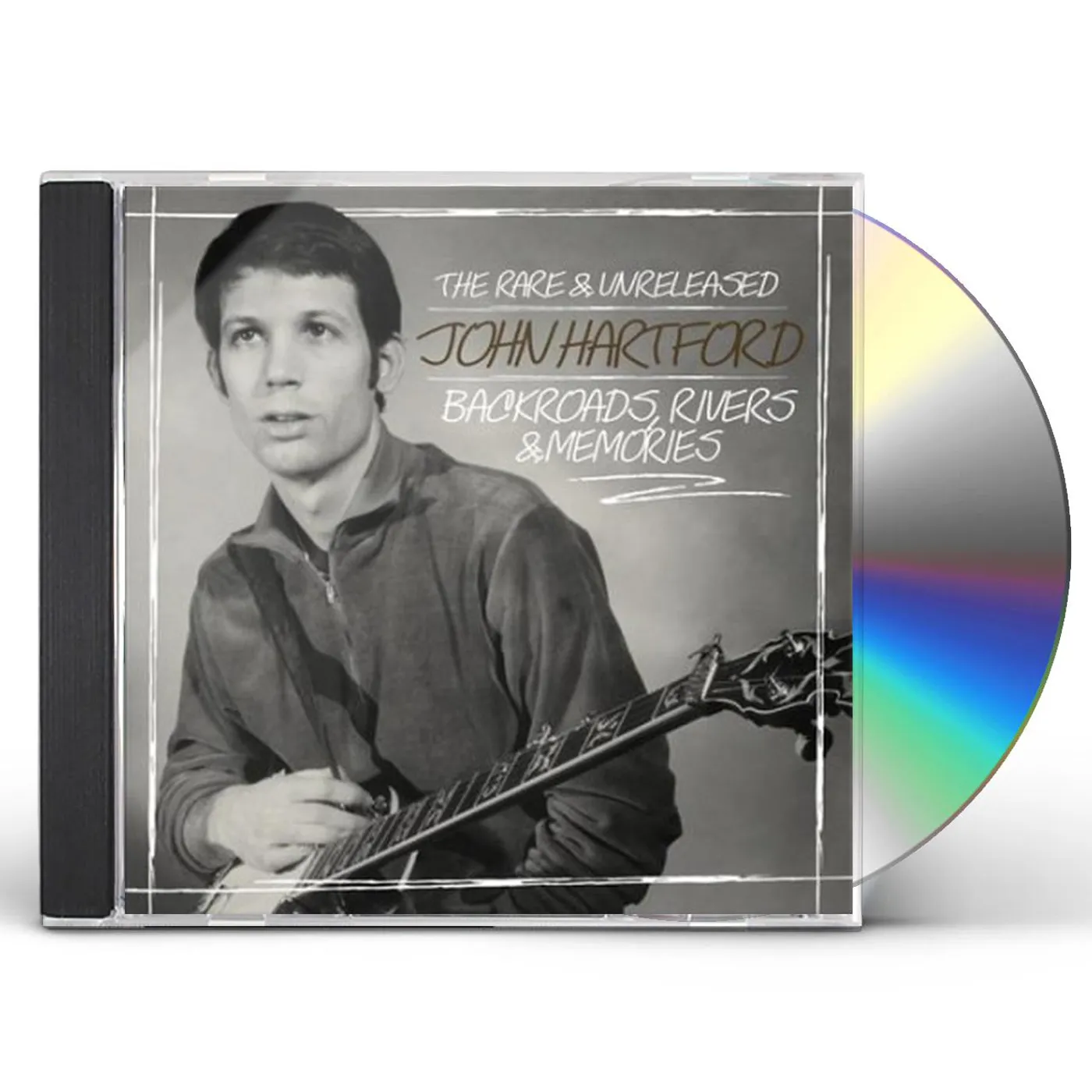 John Hartford BACKROADS, RIVERS & MEMORIES--THE RARE & UNLEASHED CD
