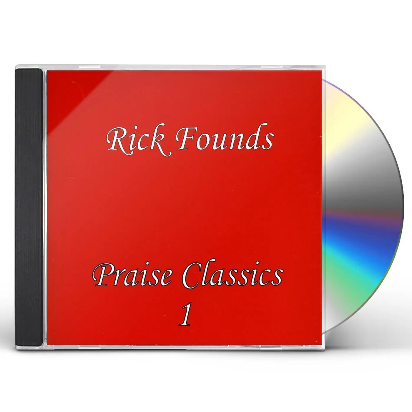 Rick Founds Praise Classics 1 CD
