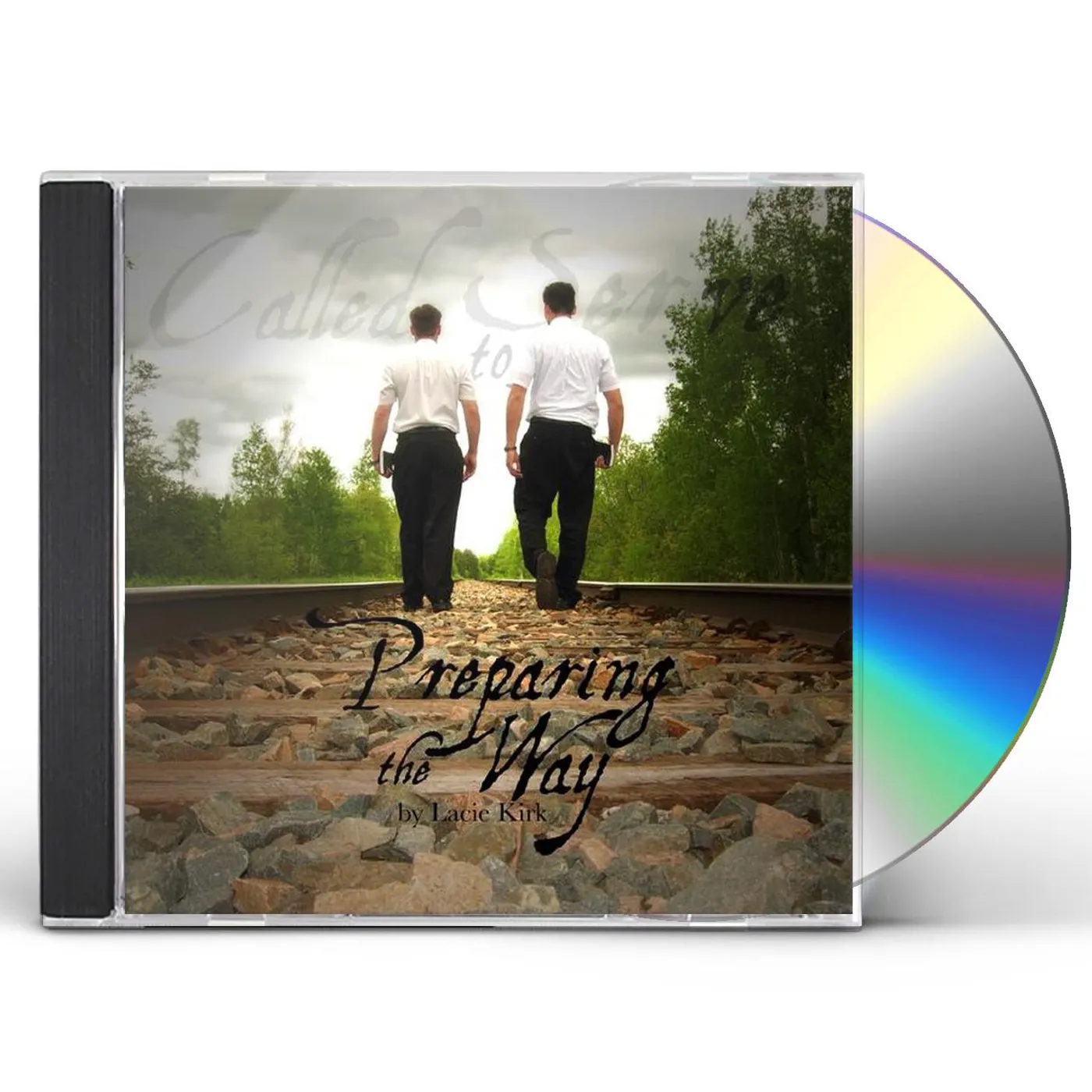 Lacie Kirk PREPARING THE WAY CD