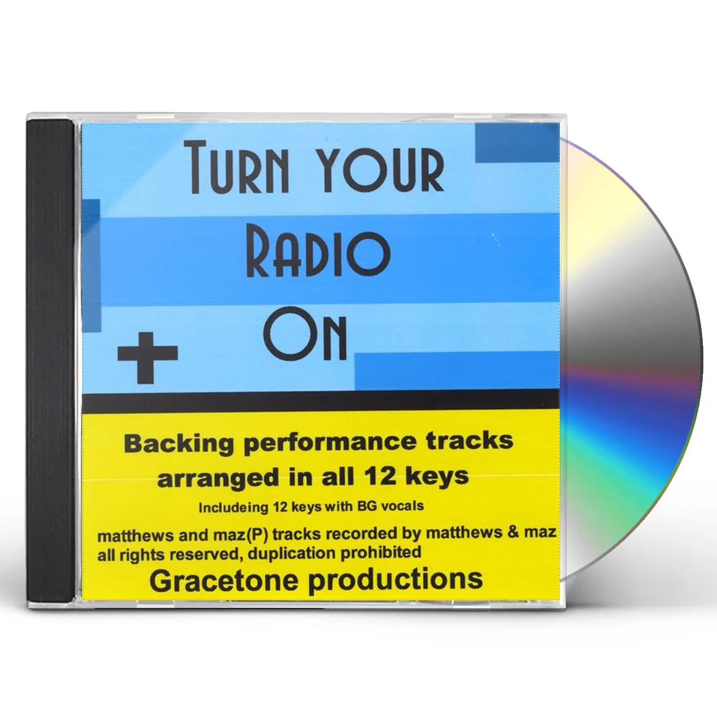 Matthews & Maz TURN YOUR RADIO ON BACKING TRACKS CD