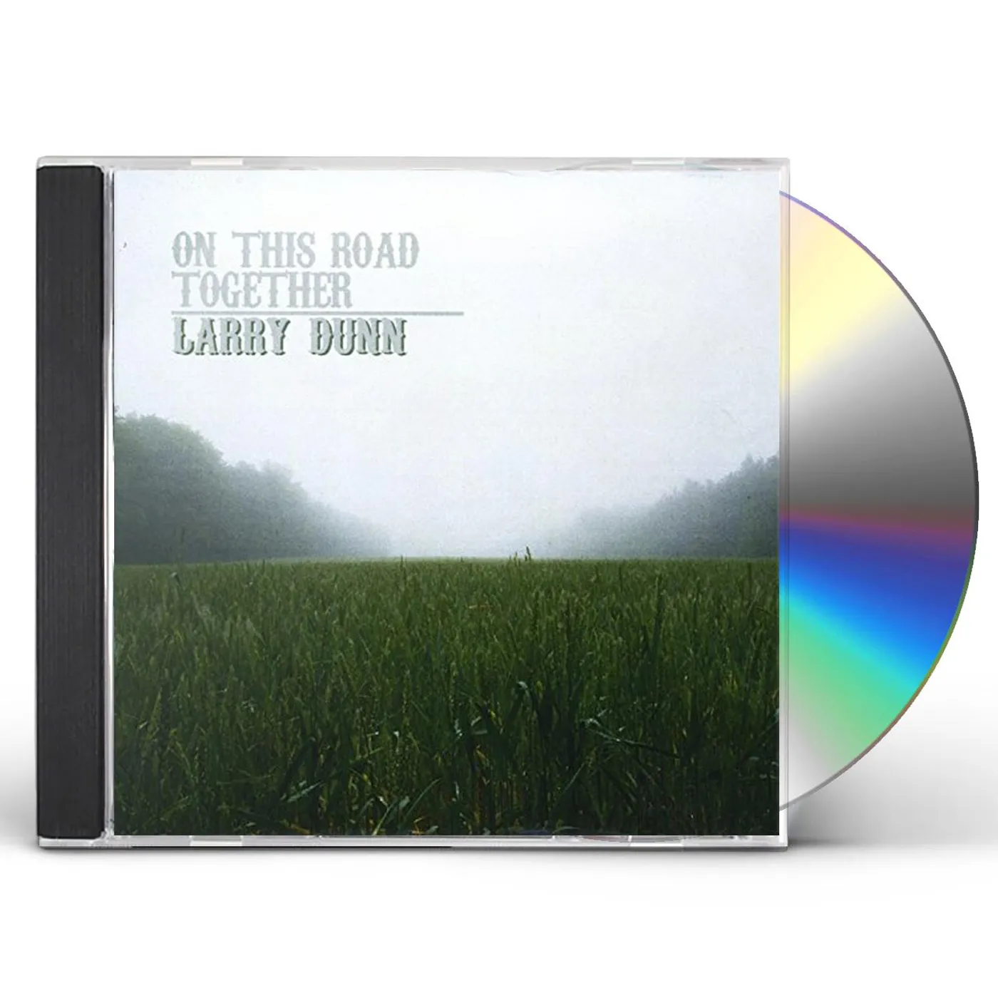 Larry Dunn ON THIS ROAD TOGETHER CD