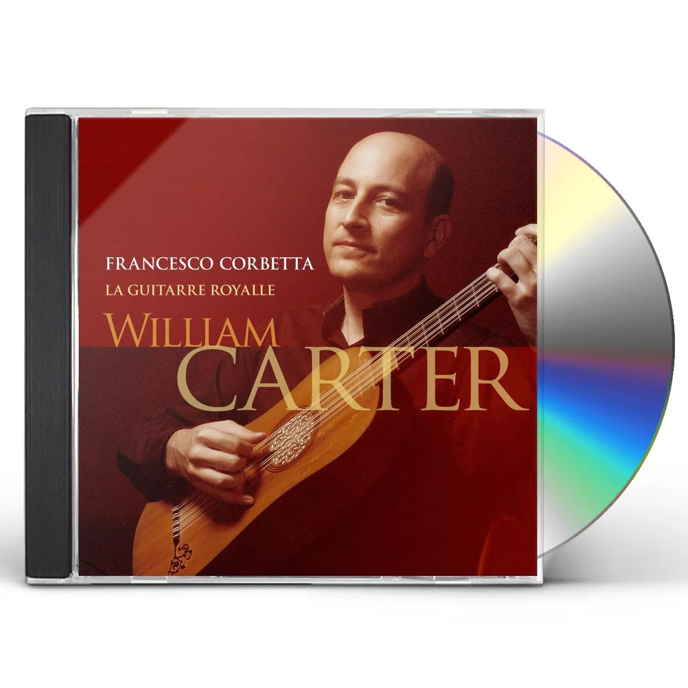 William Carter LA GUITARRE ROYALLE CD