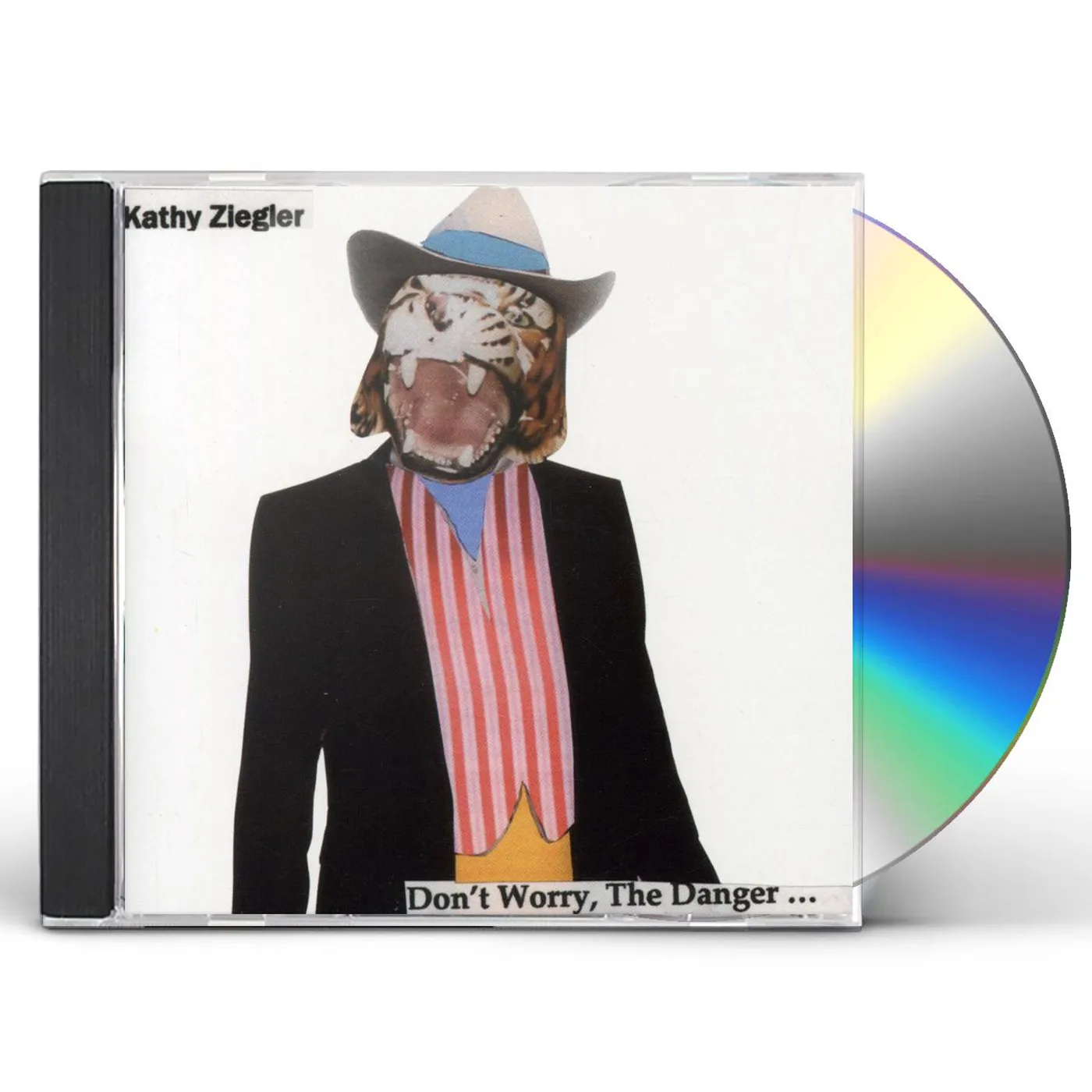 Kathy Ziegler DONT WORRY THE DANGER CD