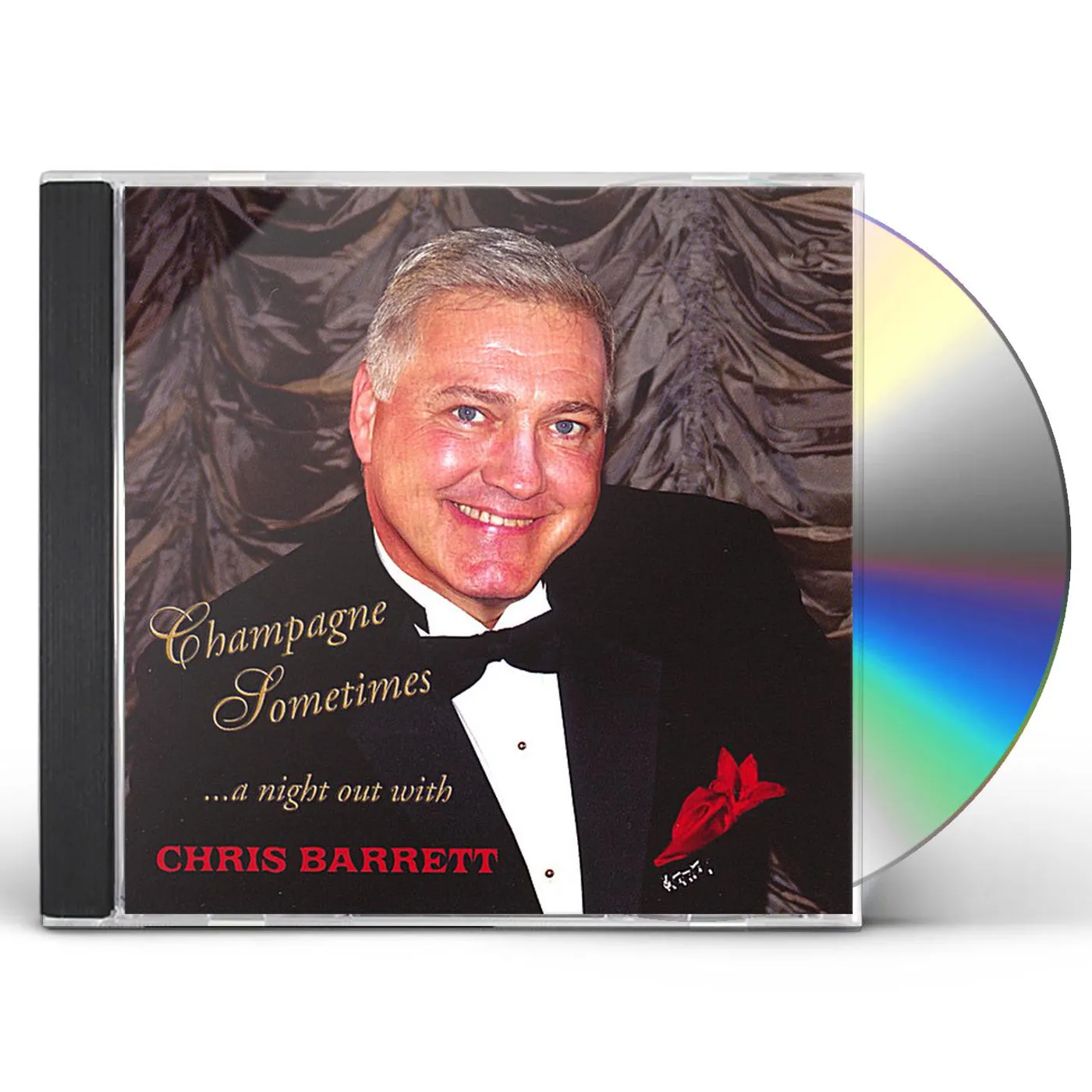 CHAMPAGNE SOMETIMES A NIGHT OUT WITH CHRIS BARRETT CD