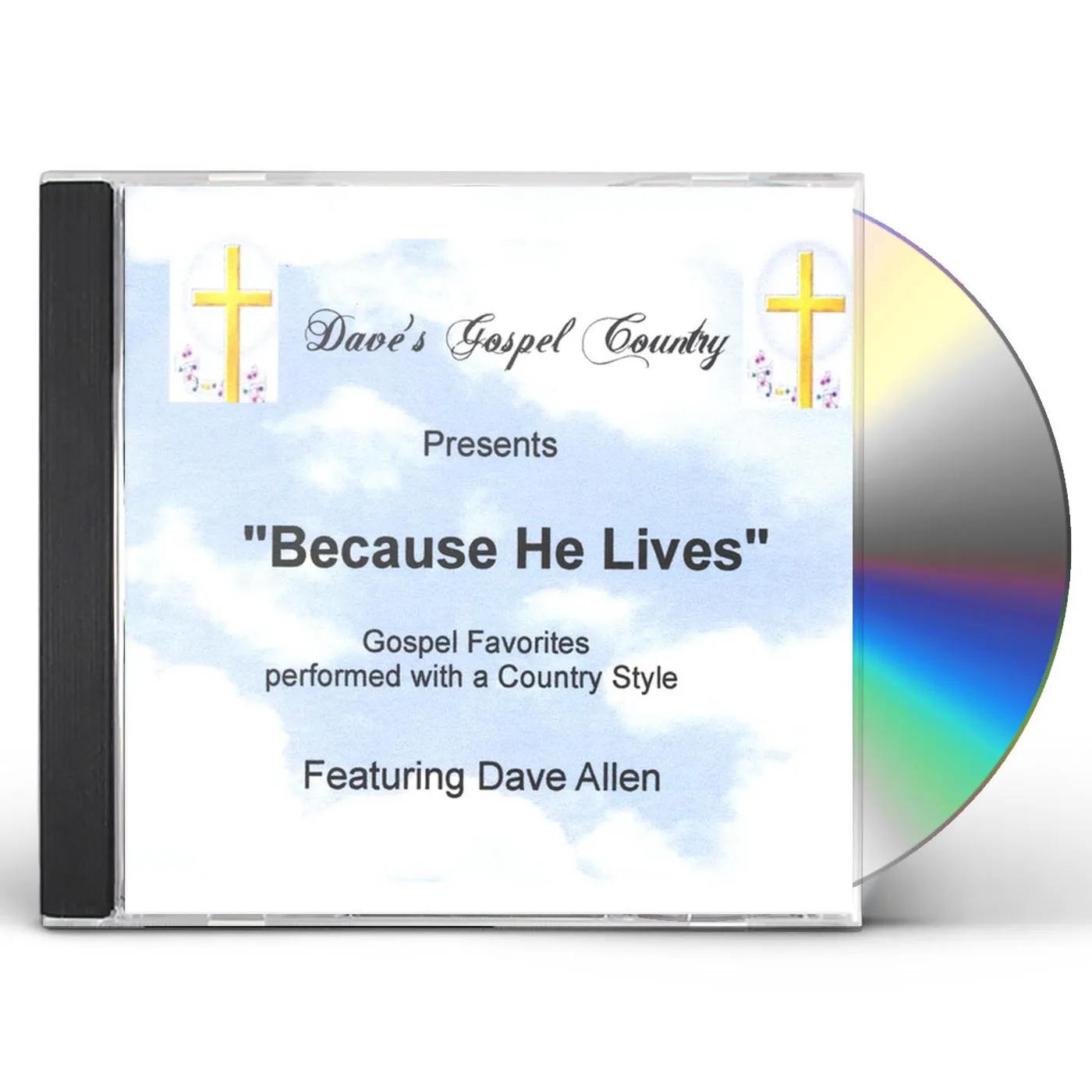 Dave Allen DAVE'S GOSPEL COUNTRY (BECAUSE HE LIVES) CD