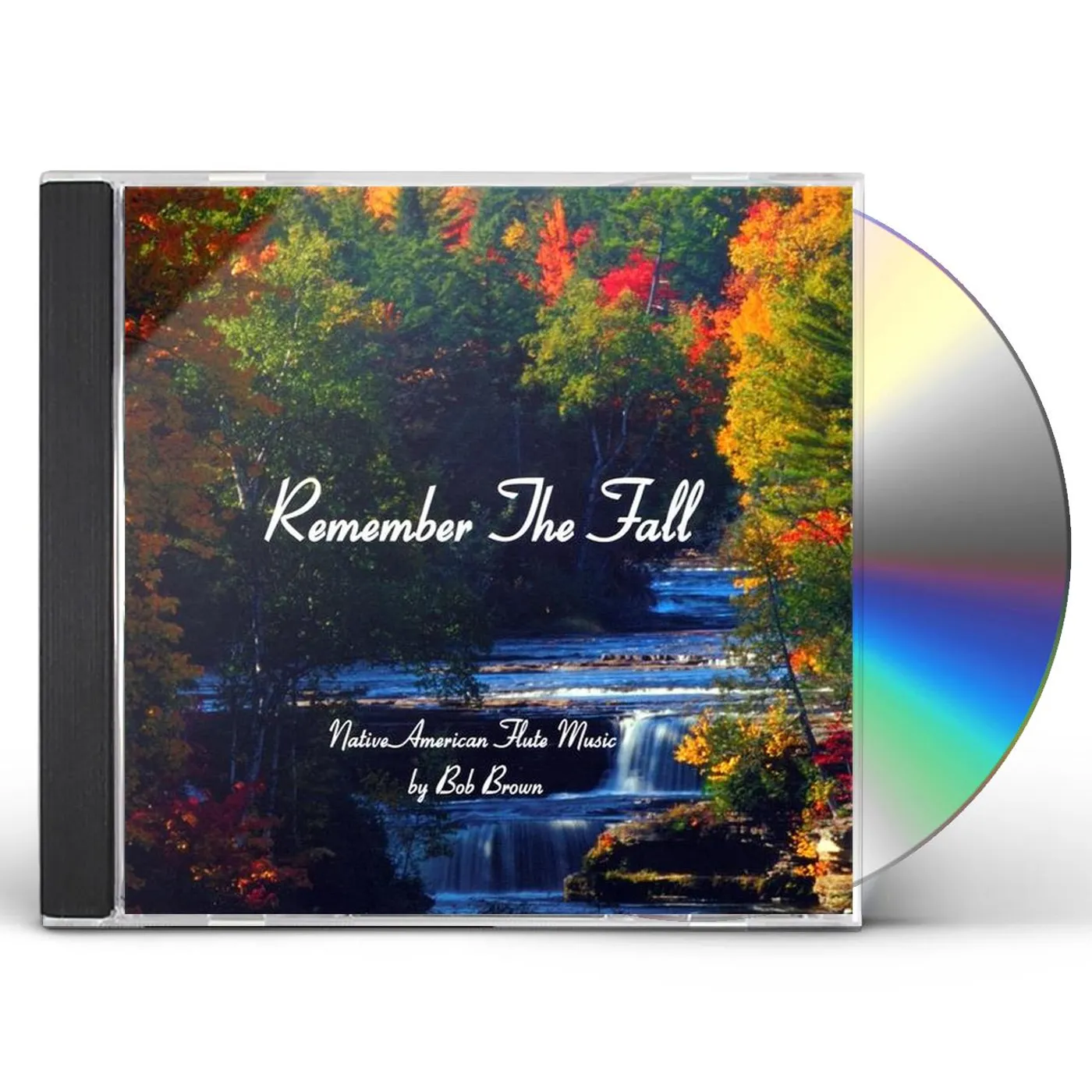 Bob Brown REMEMBER THE FALL CD