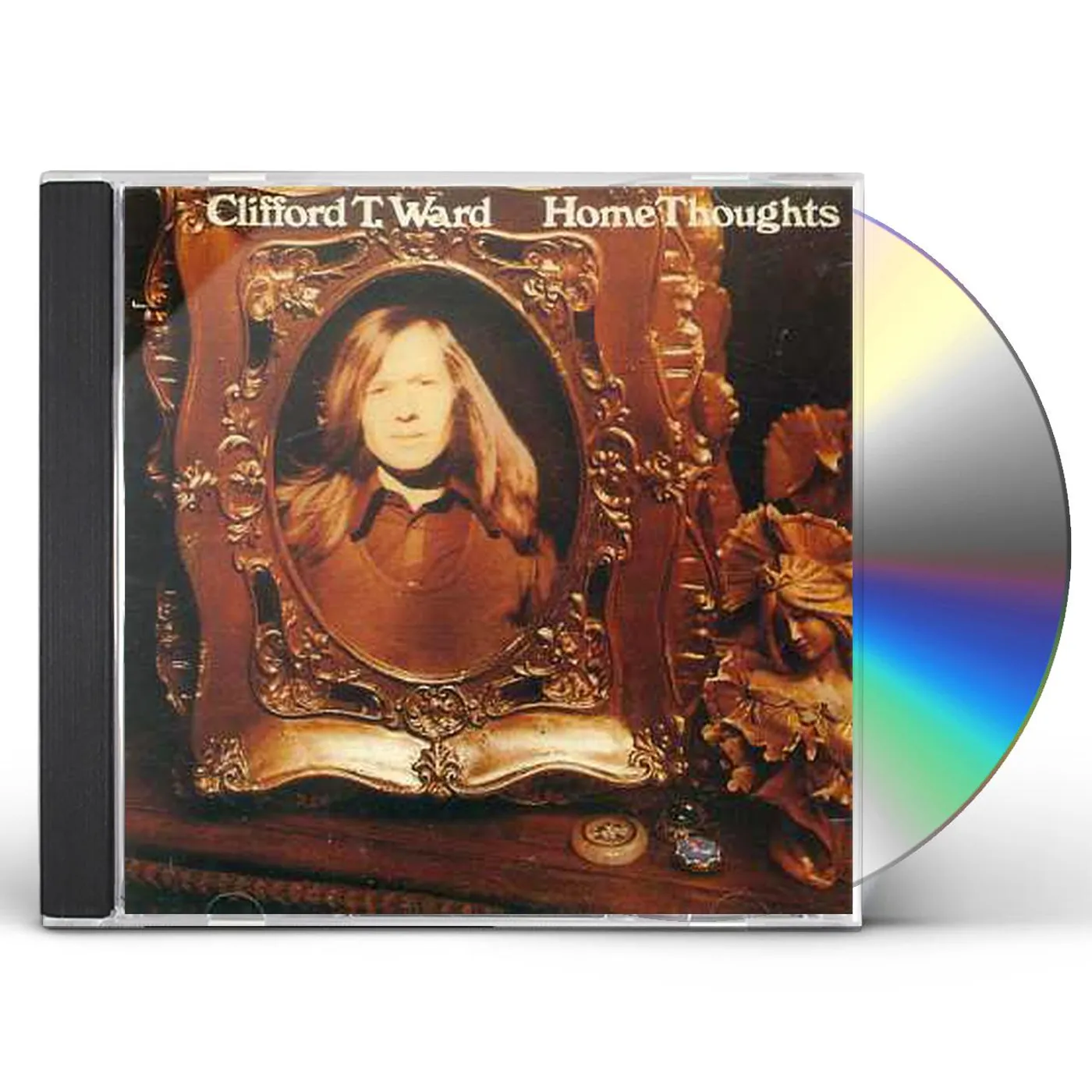 Clifford T. Ward HOME THOUGHTS FROM ABROAD CD