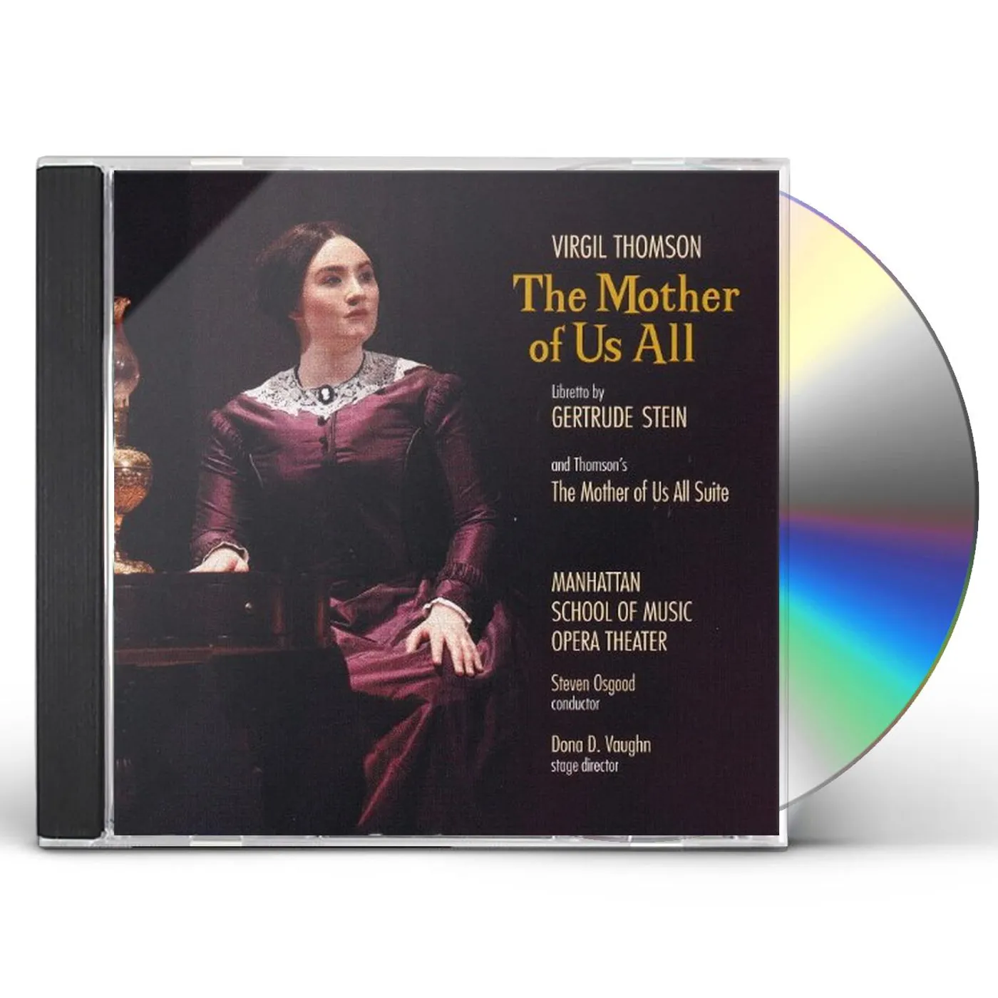 Manhattan School of Music Opera Theater VIRGIL THOMSON: THE MOTHER OF US ALL CD