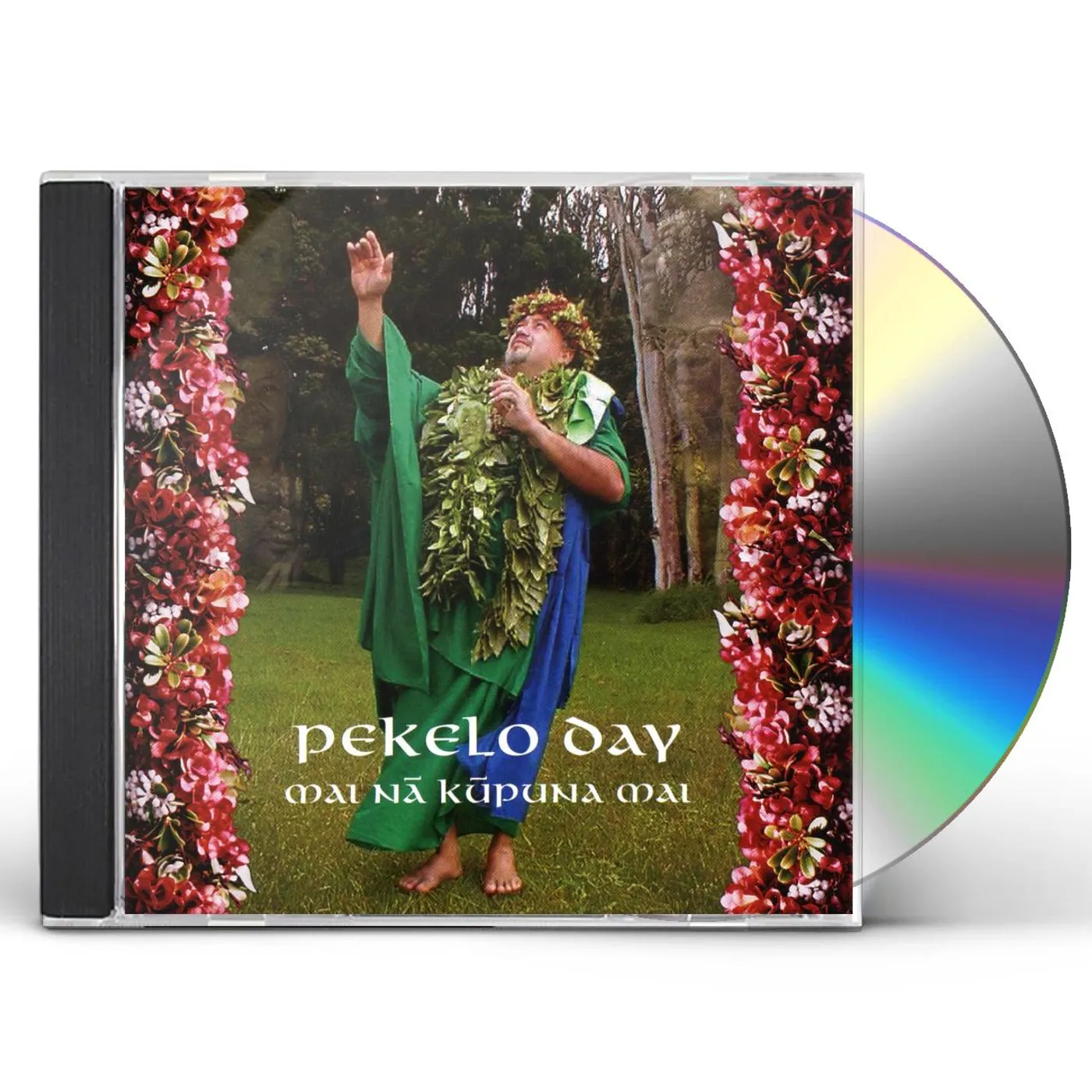 Pekelo Day MAI NA KUPUNA MAI CD