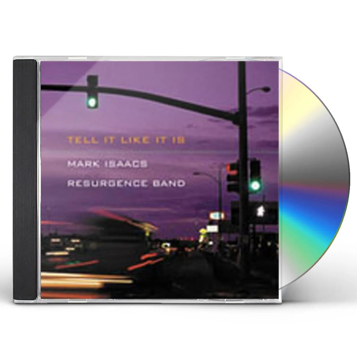 Mark Isaacs TELL IT LIKE IT IS CD