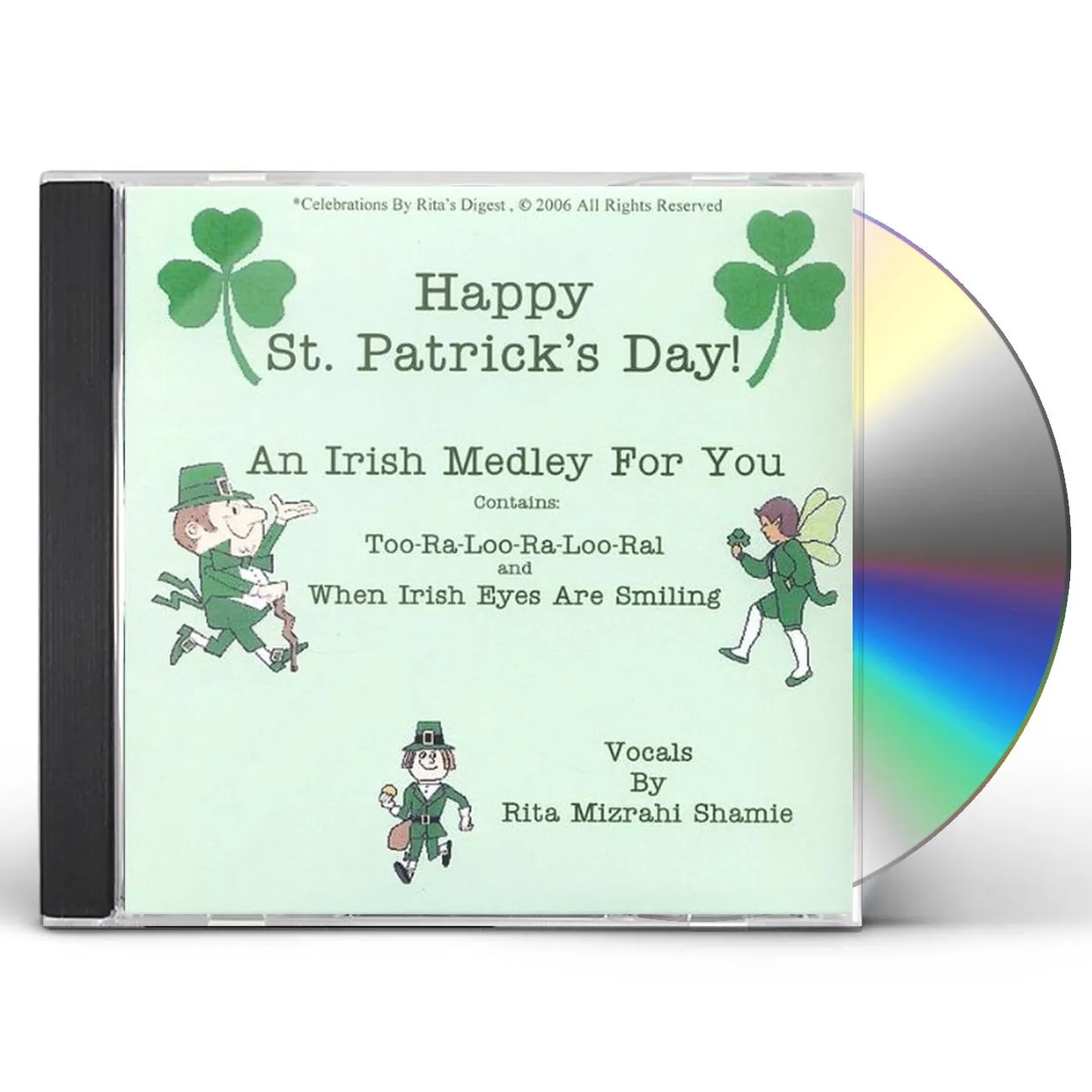 Rita Mizrahi Shamie HAPPY ST. PATRICK'S DAY. TWO SONGS & A POEM FOR TH CD