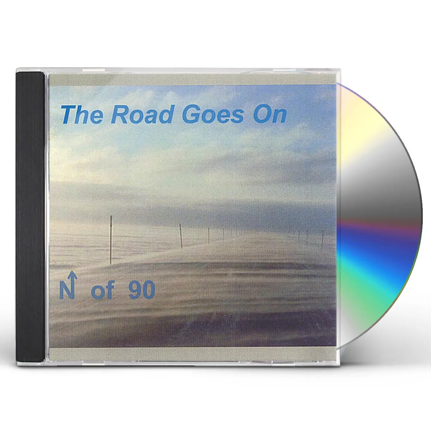 North of 90 ROAD GOES ON CD