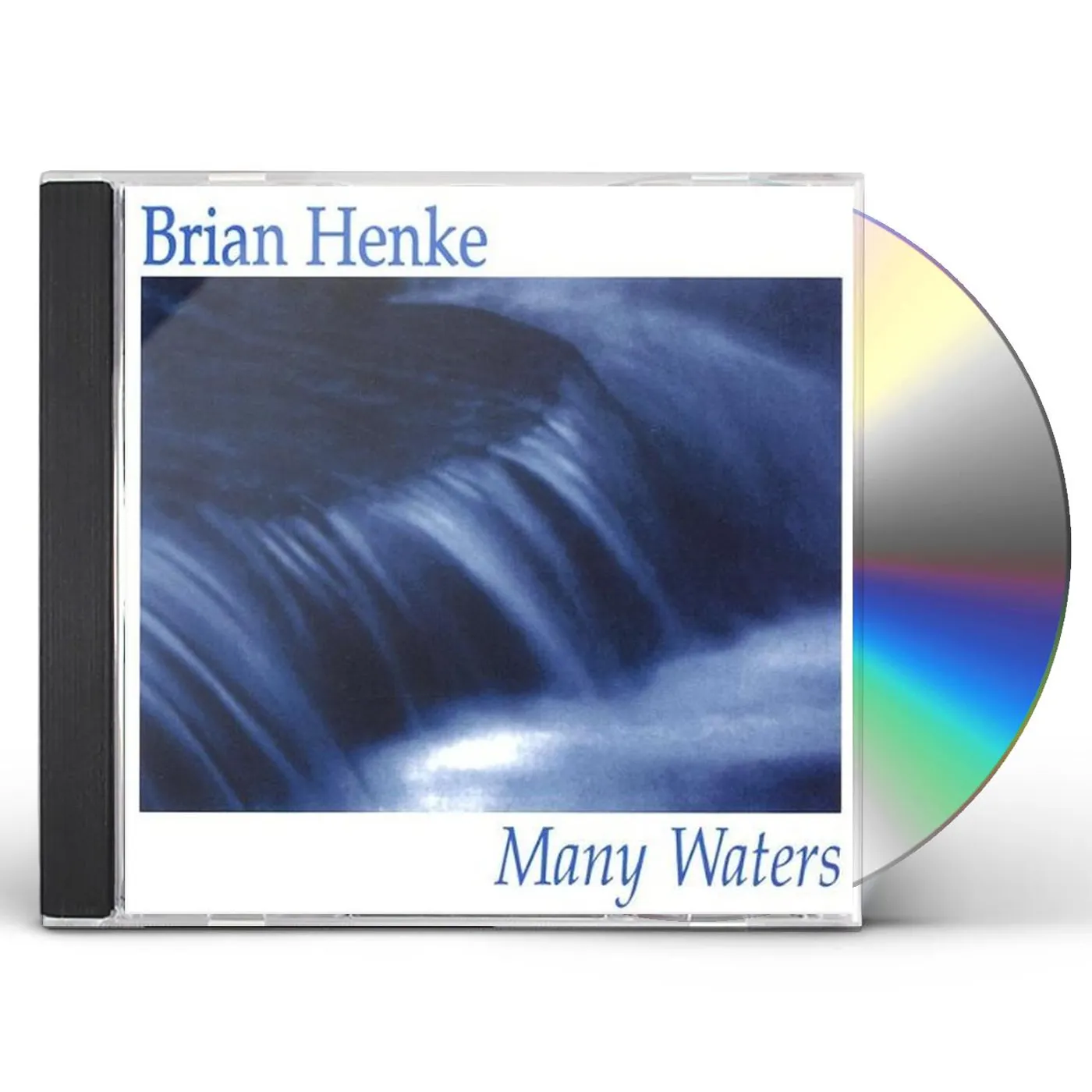 Brian Henke MANY WATERS CD
