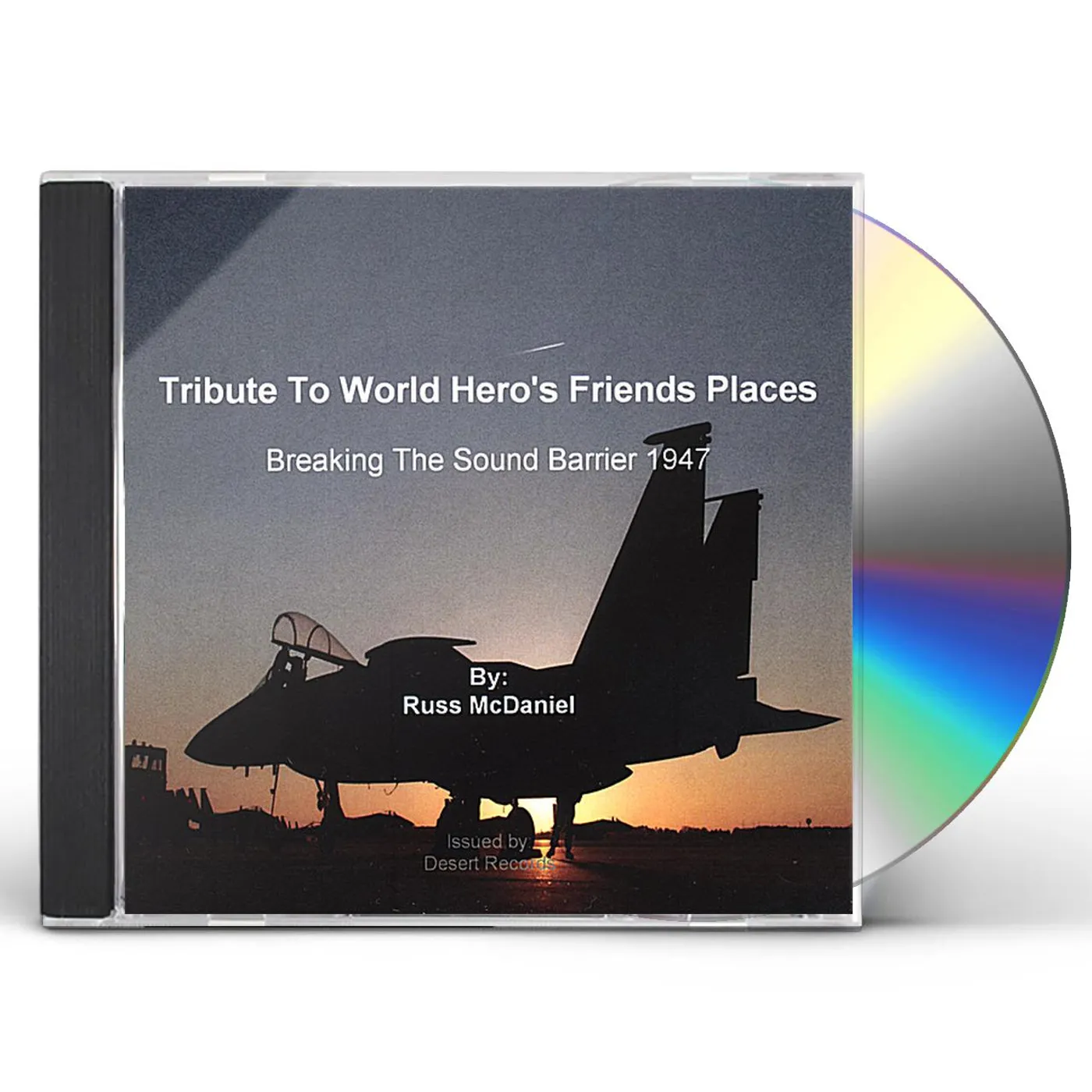 Russ McDaniel TRIBUTE TO WORLD HERO'S FRIENDS PLACES CD