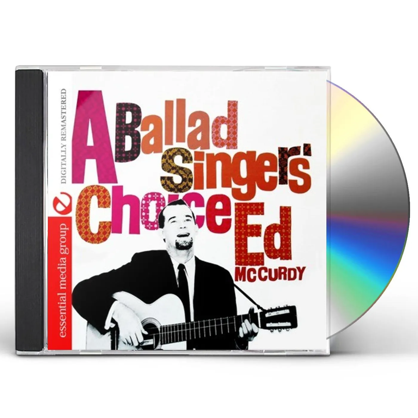 Ed McCurdy A BALLADS SINGERS CHOICE CD