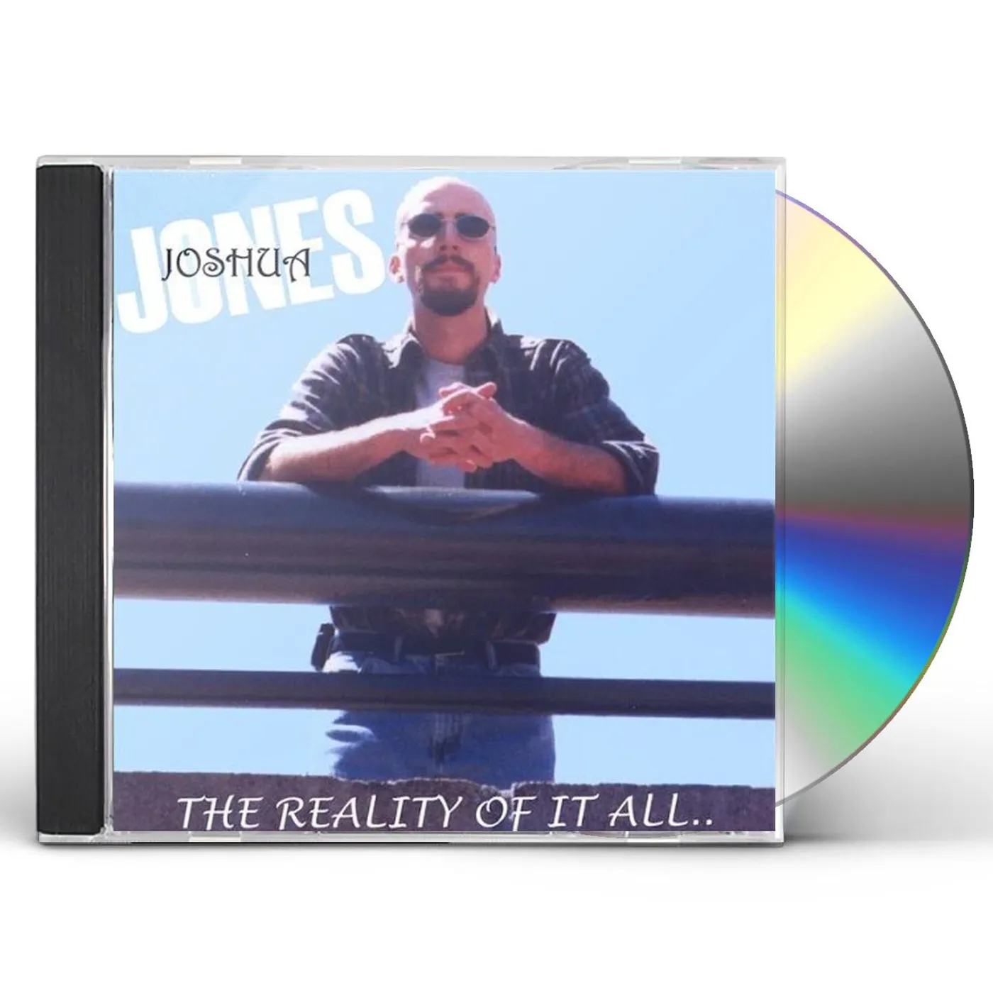 Joshua Jones REALITY OF IT ALL CD