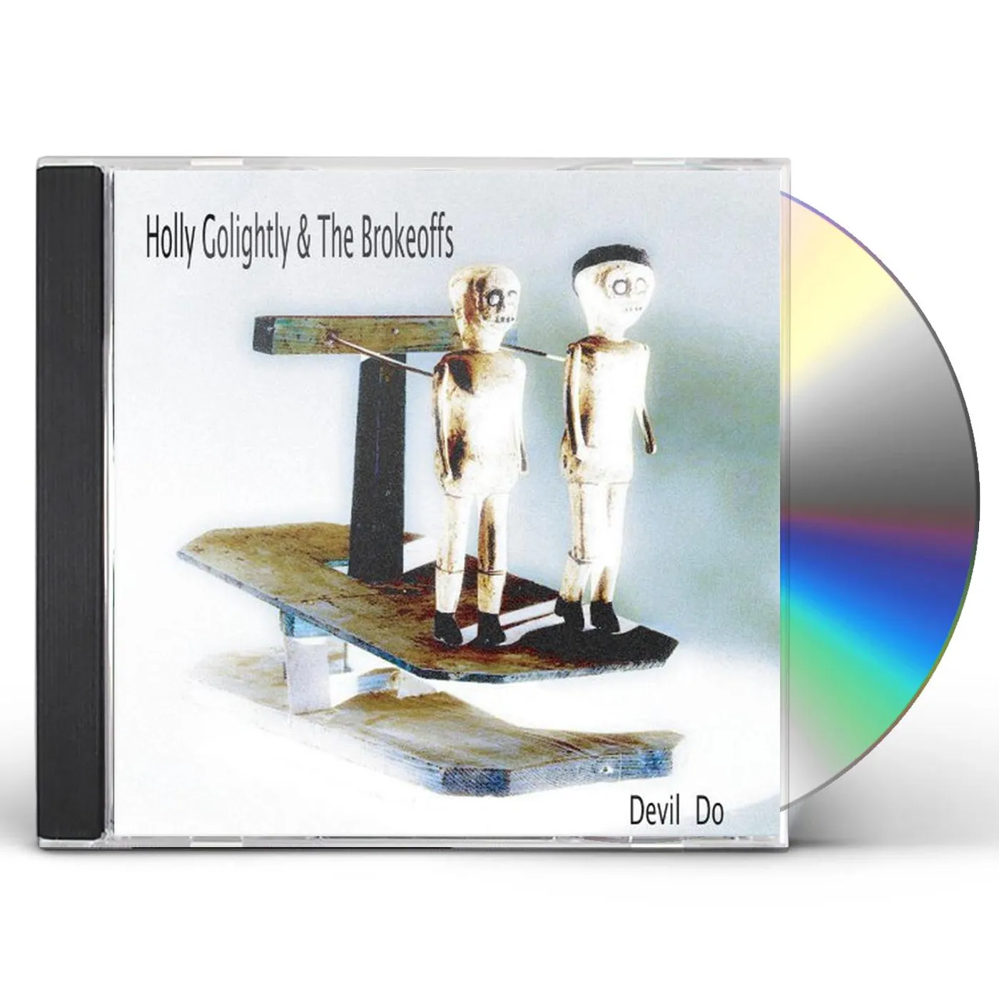 Holly Golightly & The Brokeoffs DEVIL DO CD