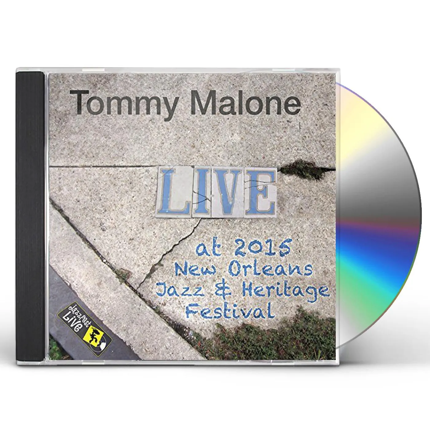 Tommy Malone JAZZFEST 2015 CD
