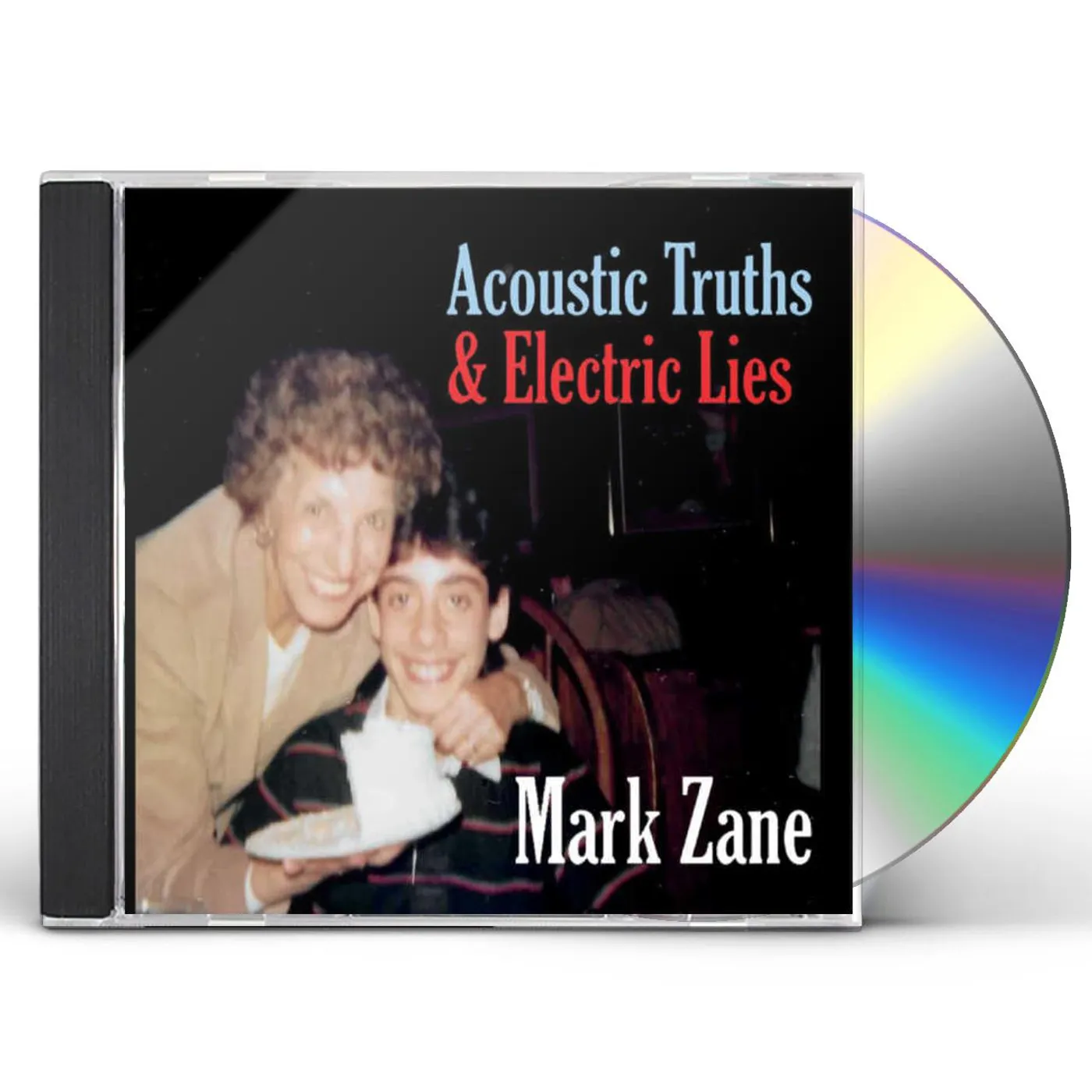 Mark Zane ACOUSTIC TRUTHS & ELECTRIC LIES CD