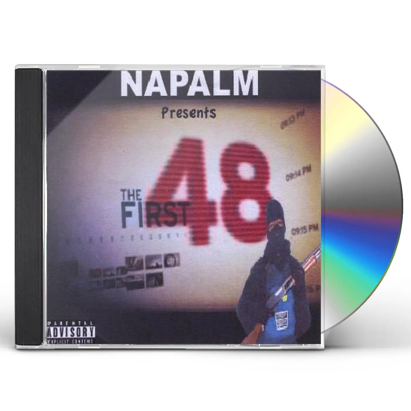 Napalm FIRST 48 BASED ON TRUE EVENTS CD