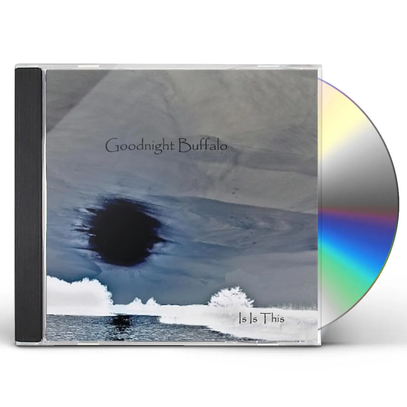 Goodnight Buffalo IS IS THIS CD