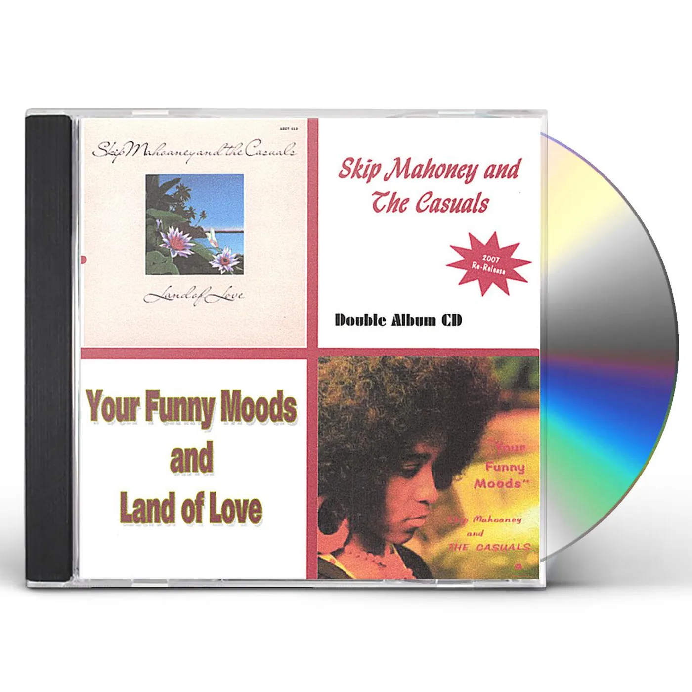 Skip Mahoney LAND OF LOVE & YOUR FUNNY MOODS CD