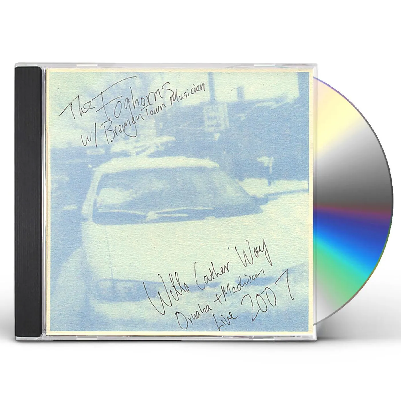 The Foghorns WILLA CATHER WAY CD