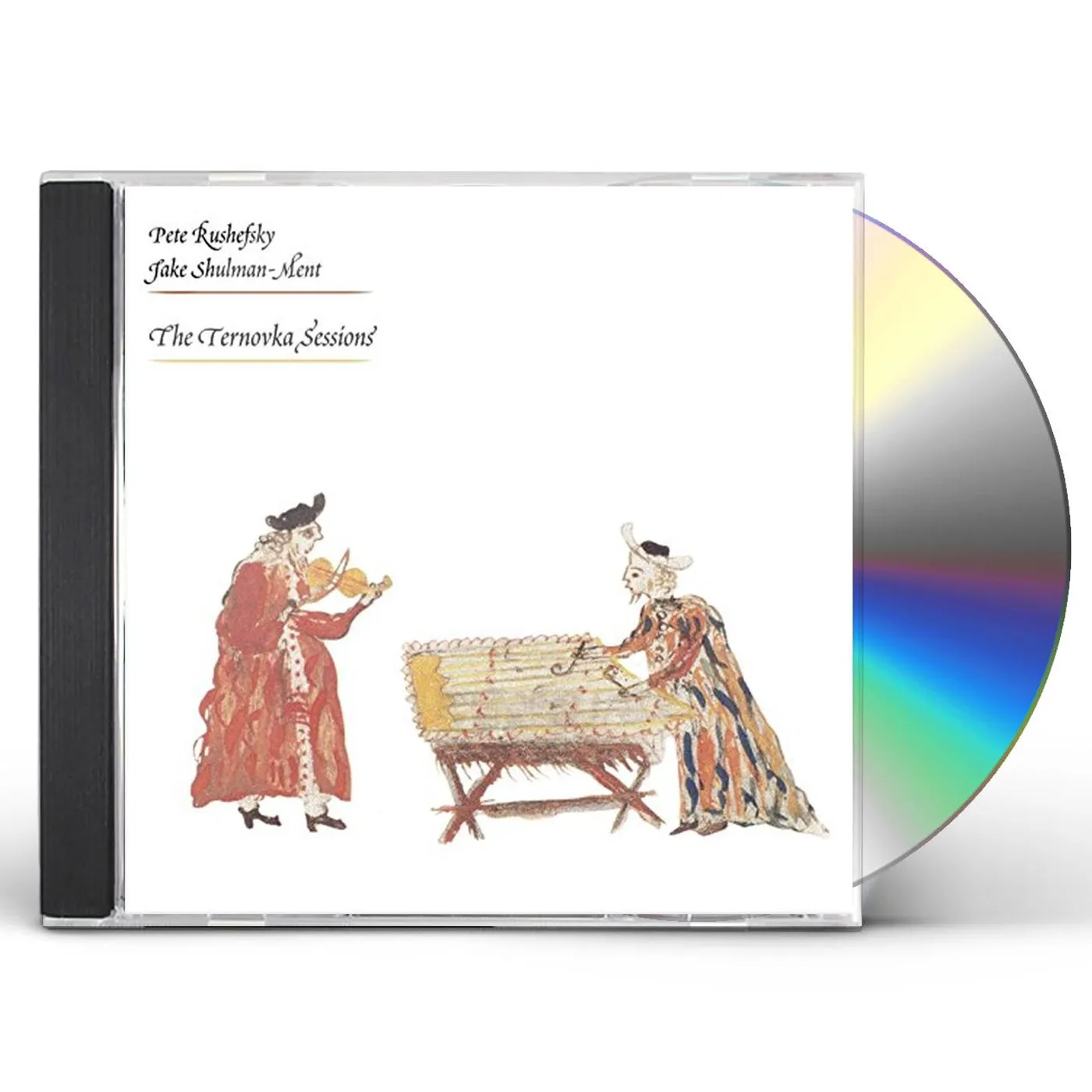 Pete Rushefsky TERNOVKA SESSIONS CD