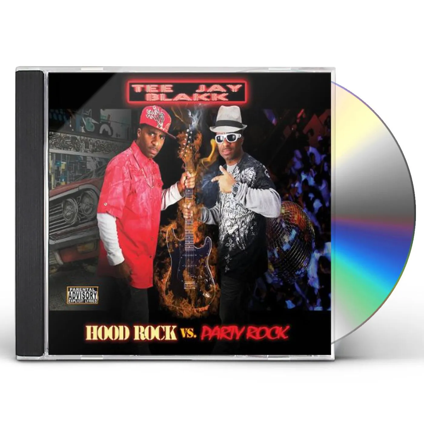 Tee Jay Blakk HOOD ROCK VERSES PARTY ROCK CD