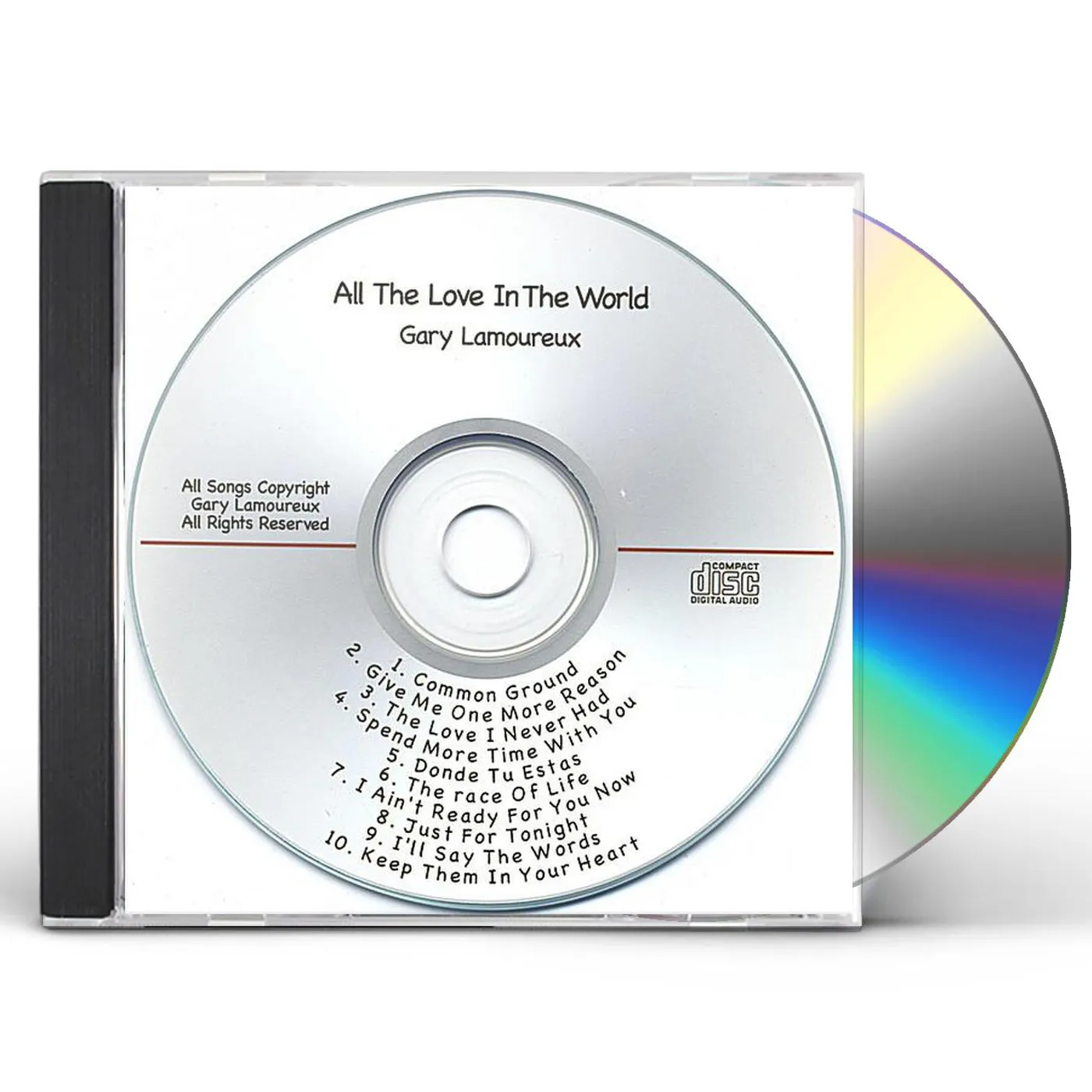 Gary Lamoureux ALL THE LOVE IN THE WORLD CD