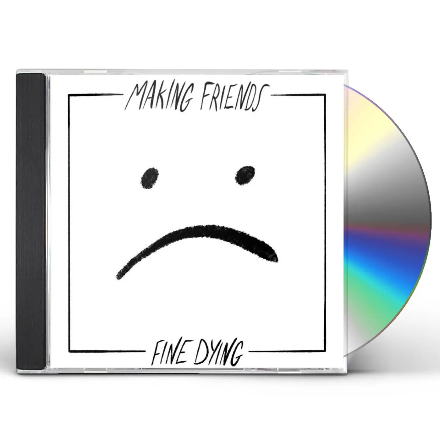 Making Friends FINE DYING CD