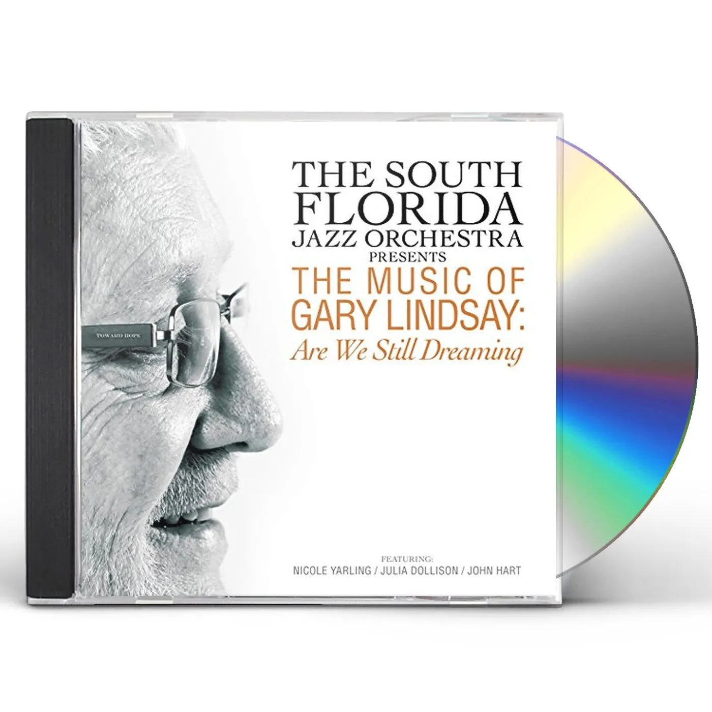 South Florida Jazz Orchestra PRESENTS THE MUSIC OF GARY LINDSAY: ARE WE STILL CD