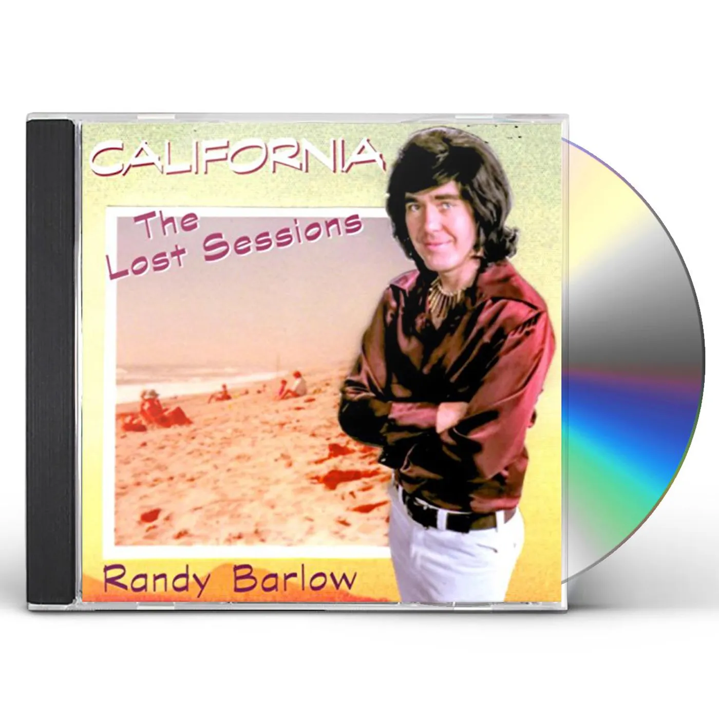 Randy Barlow CALIFORNIA THE LOST SESSIONS CD