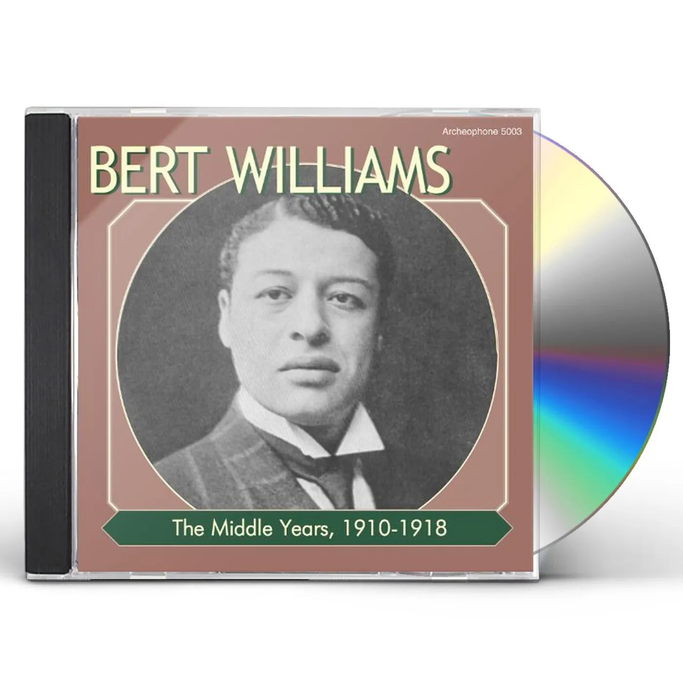 Bert Williams MIDDLE YEARS 1910-1918 CD