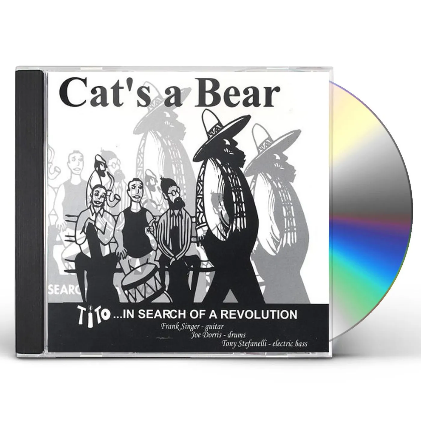 Cat's A Bear TITO: IN SEARCH OF A REVOLUTION CD