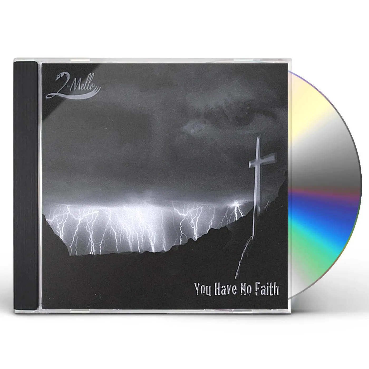 2mello YOU HAVE NO FAITH CD
